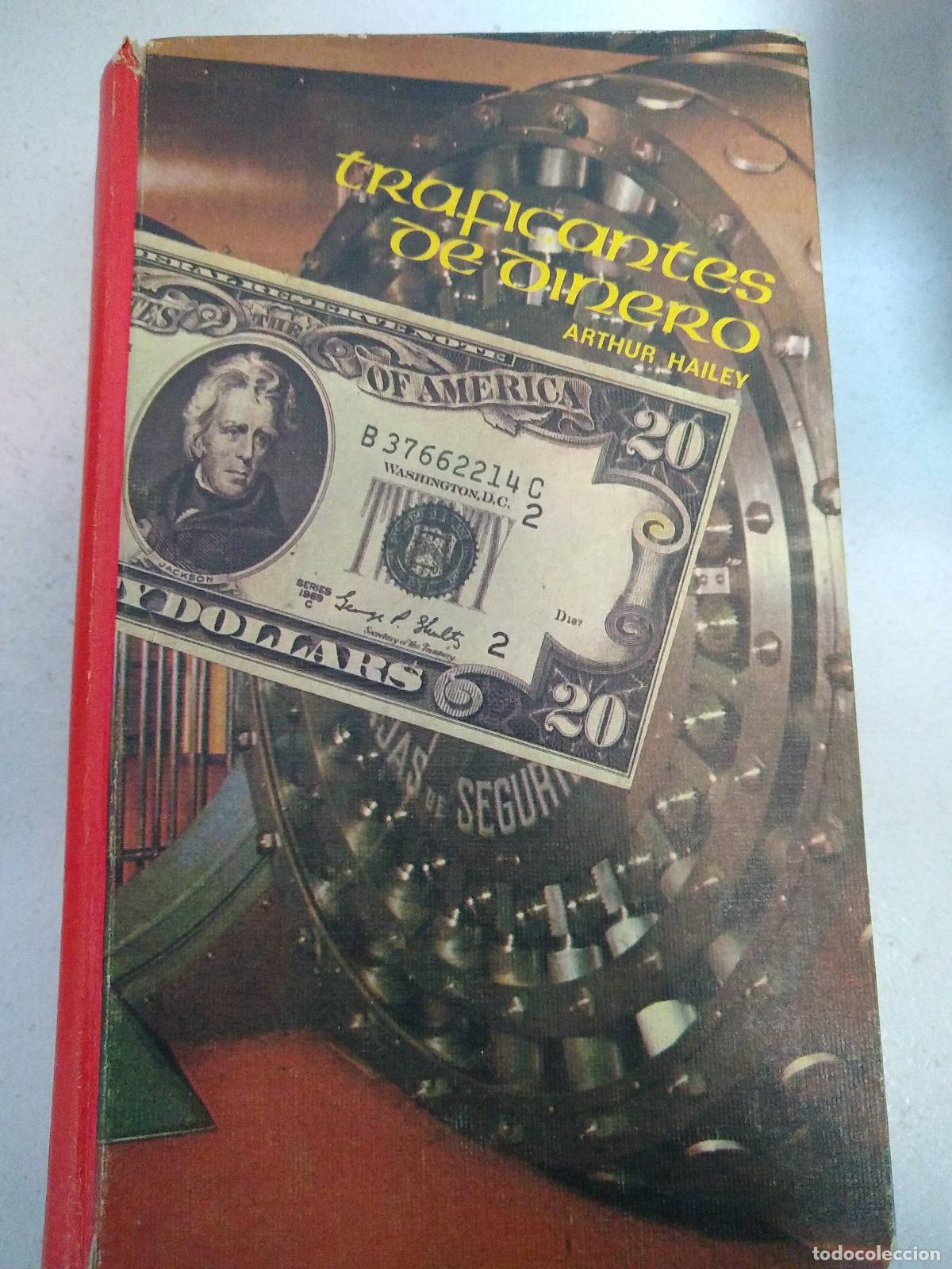 Libros: Traficantes de dinero - Arthur Hailey - Foto 1
