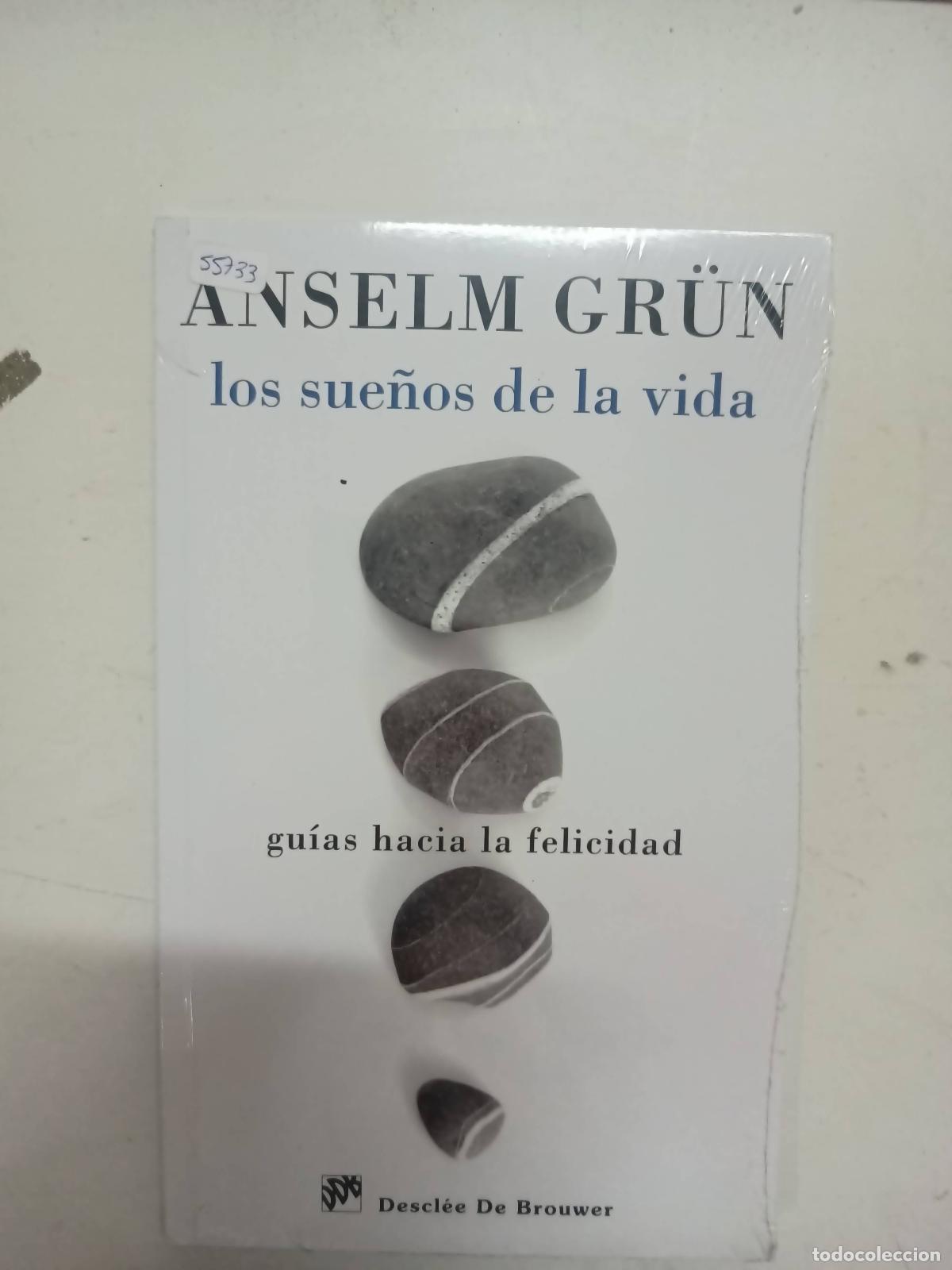 B&uuml;cher: Los sue&ntilde;os de la vida - Anselm Grun