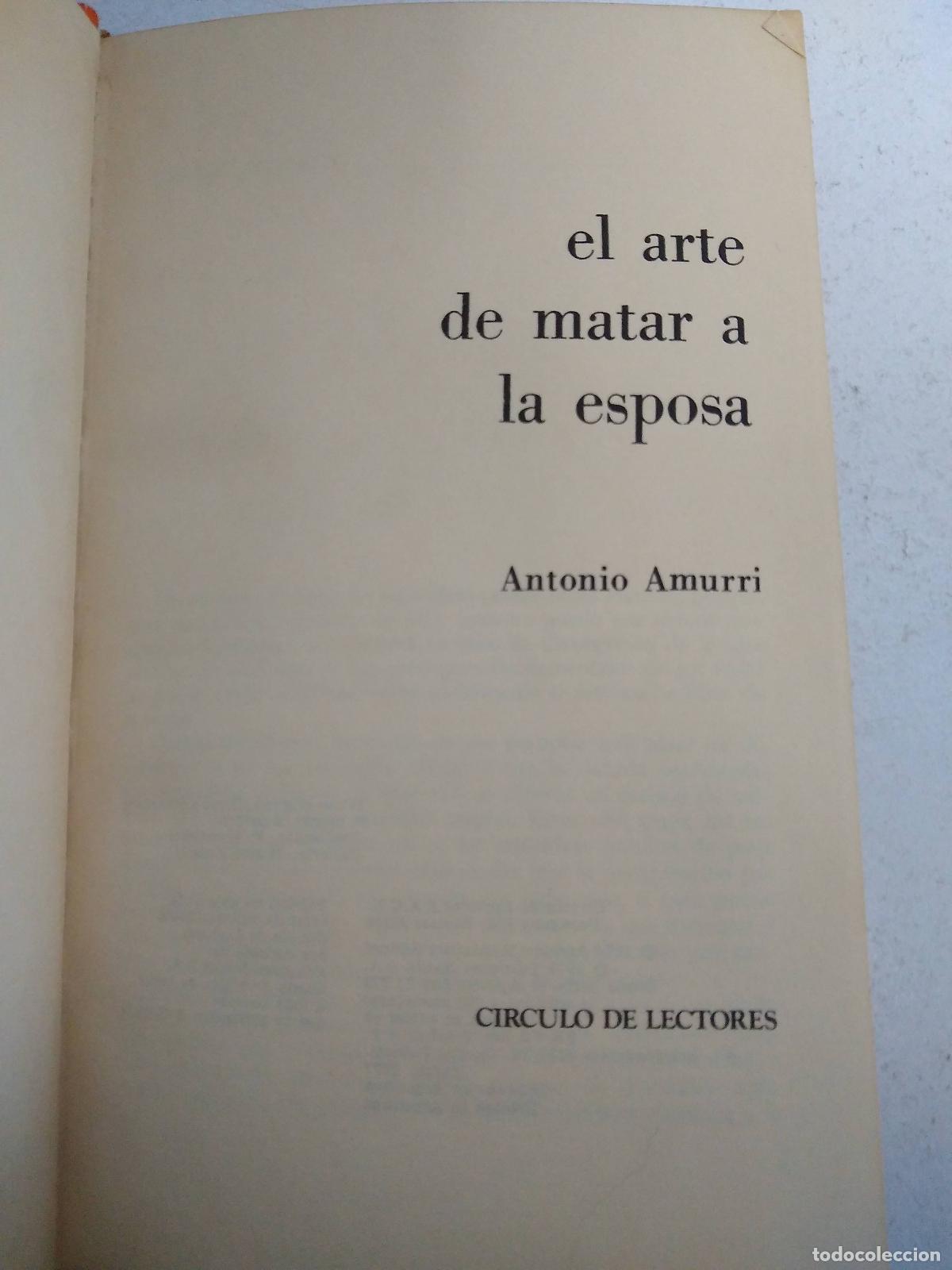 Libri di seconda mano: El arte de matar a la esposa - Antonio Amurri