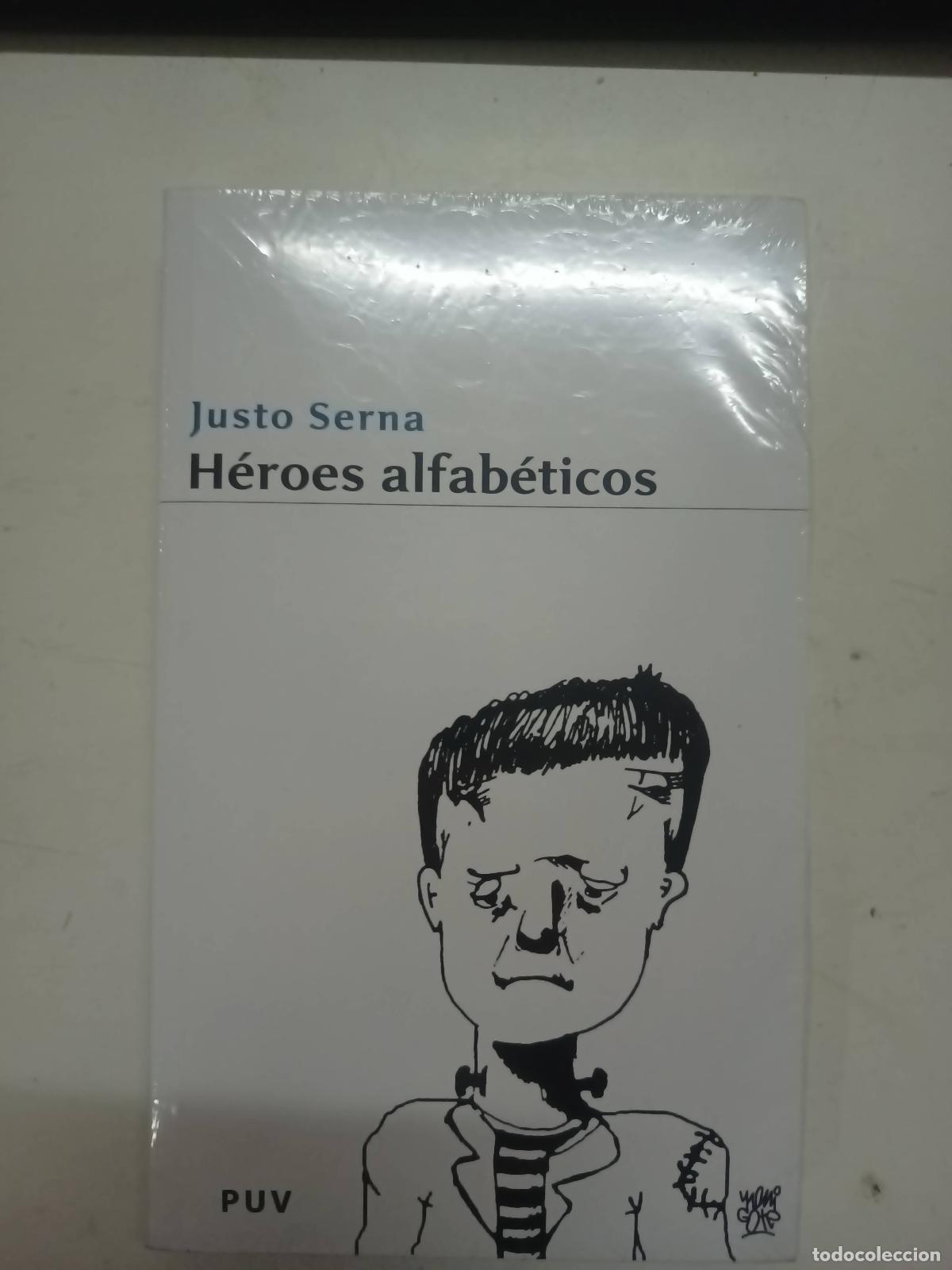 Libros: H&eacute;roes alfab&eacute;ticos - Justo Serna - Foto 1