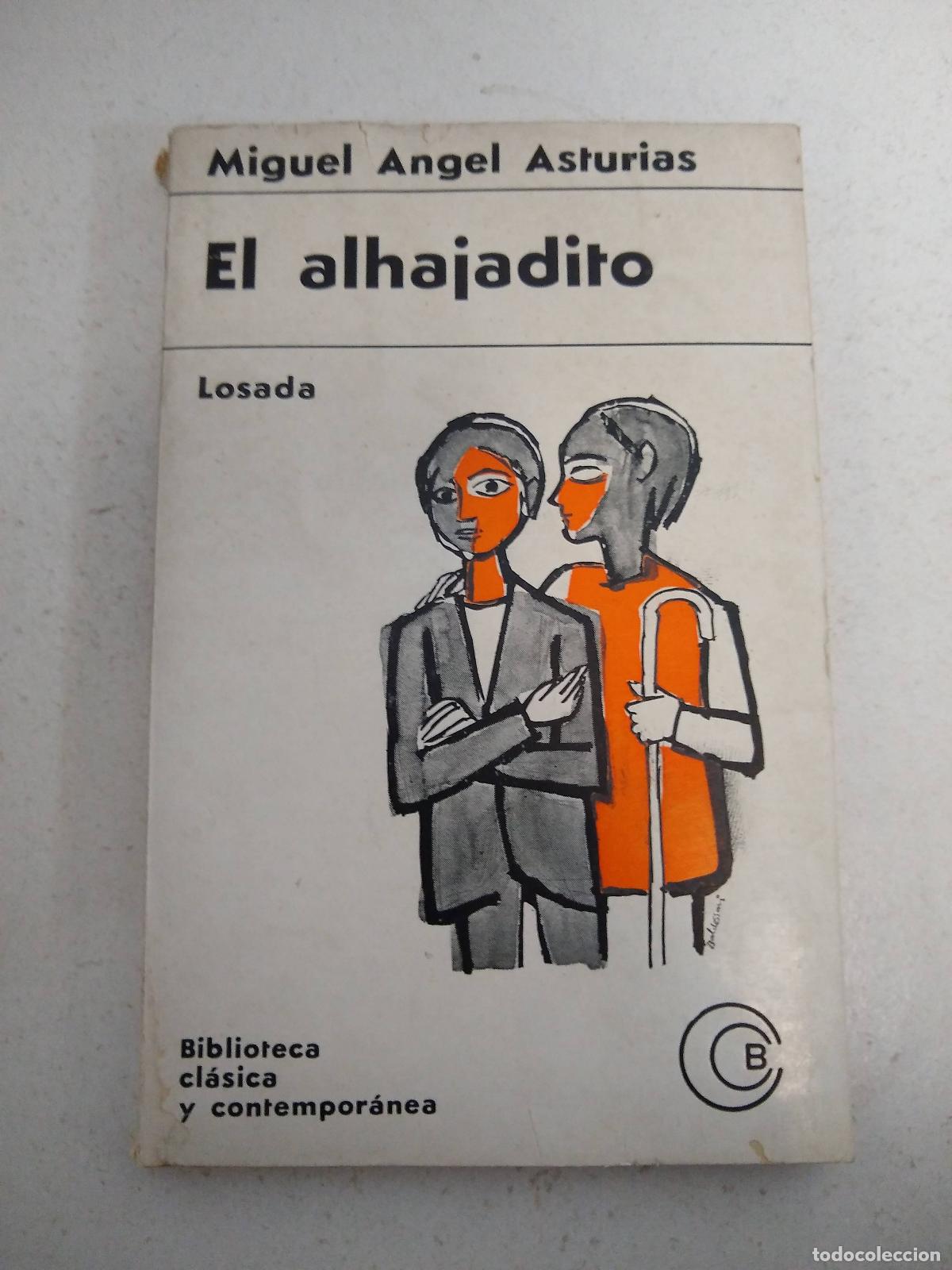 Libri di seconda mano: El ahijadito - Miguel Angel Asturias