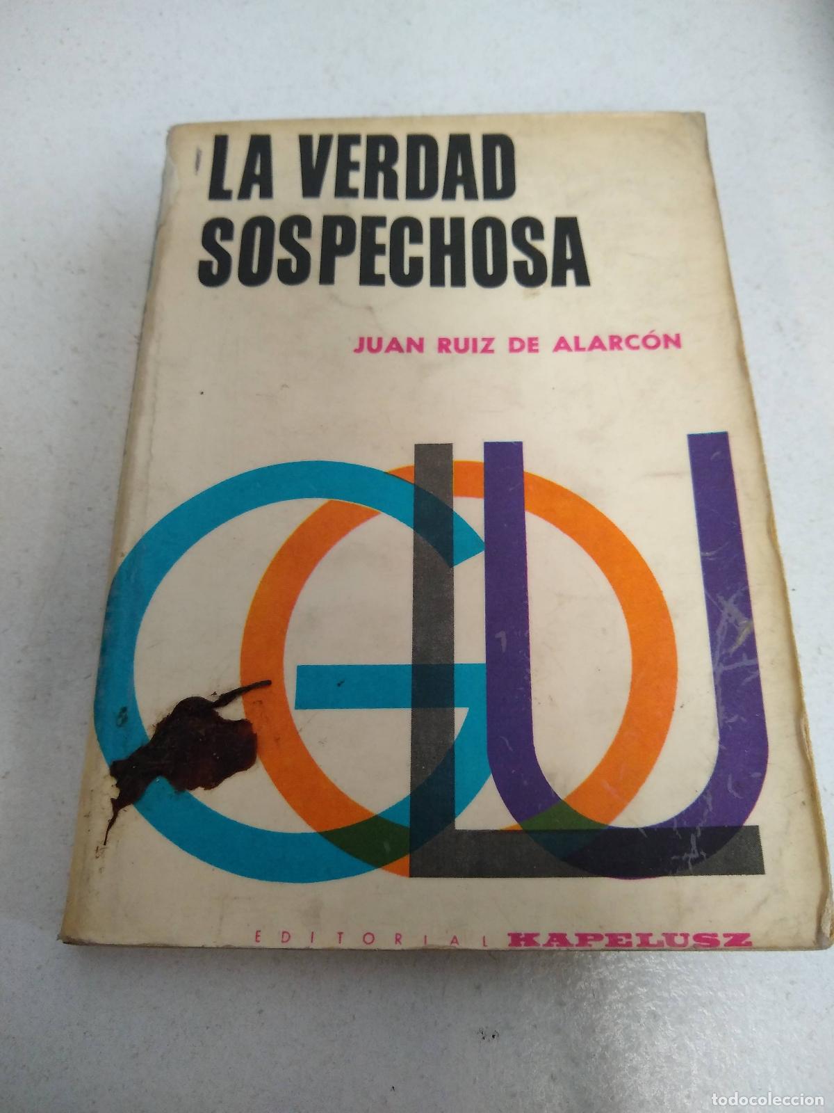B&uuml;cher: La Verdad Sospechosa - Alarcon, Juan Ruiz de
