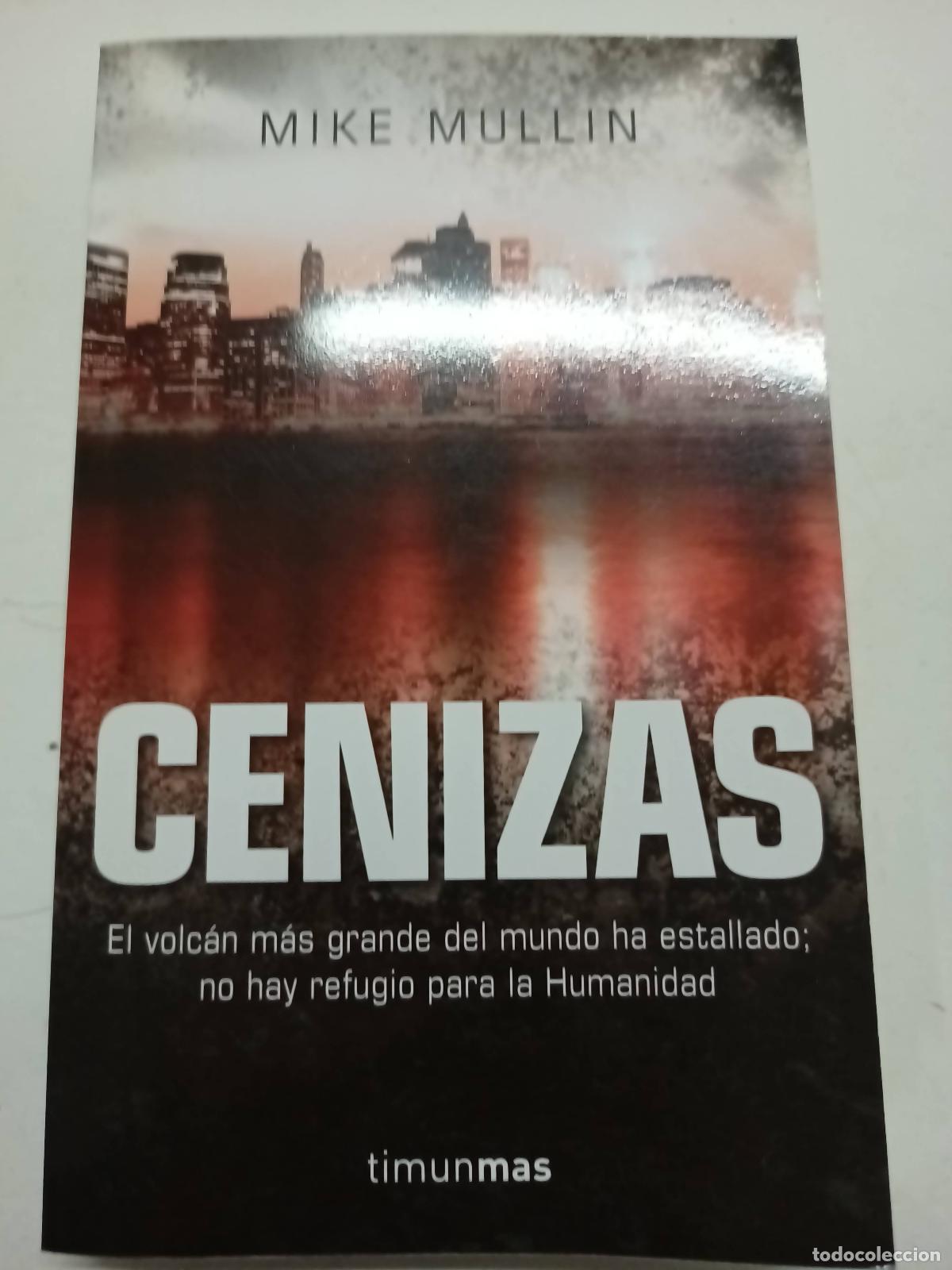 Libros: Cenizas - Mike Mullin - Foto 1