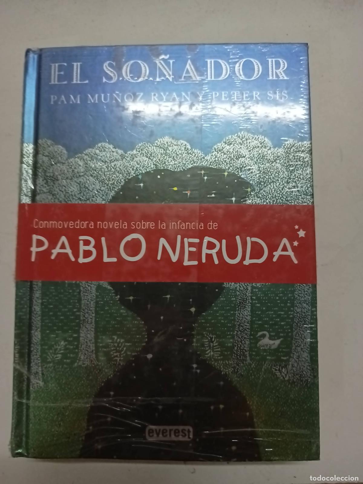 Libros: El so&ntilde;ador - Pam Mu&ntilde;oz Ryan / Peter Sis - Foto 1