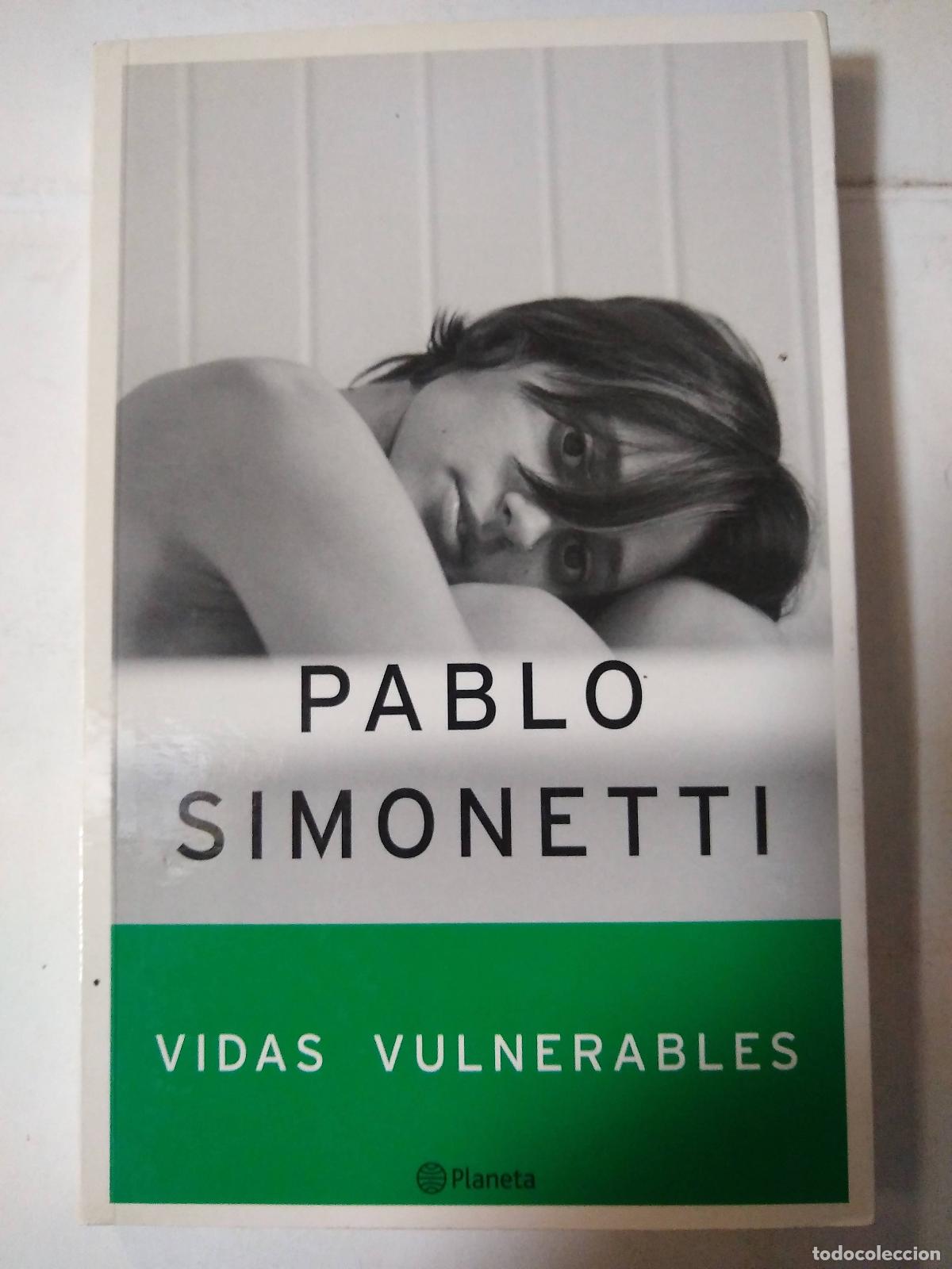 Libros: Vidas Vulnerables - Pablo Simonetti - Foto 1
