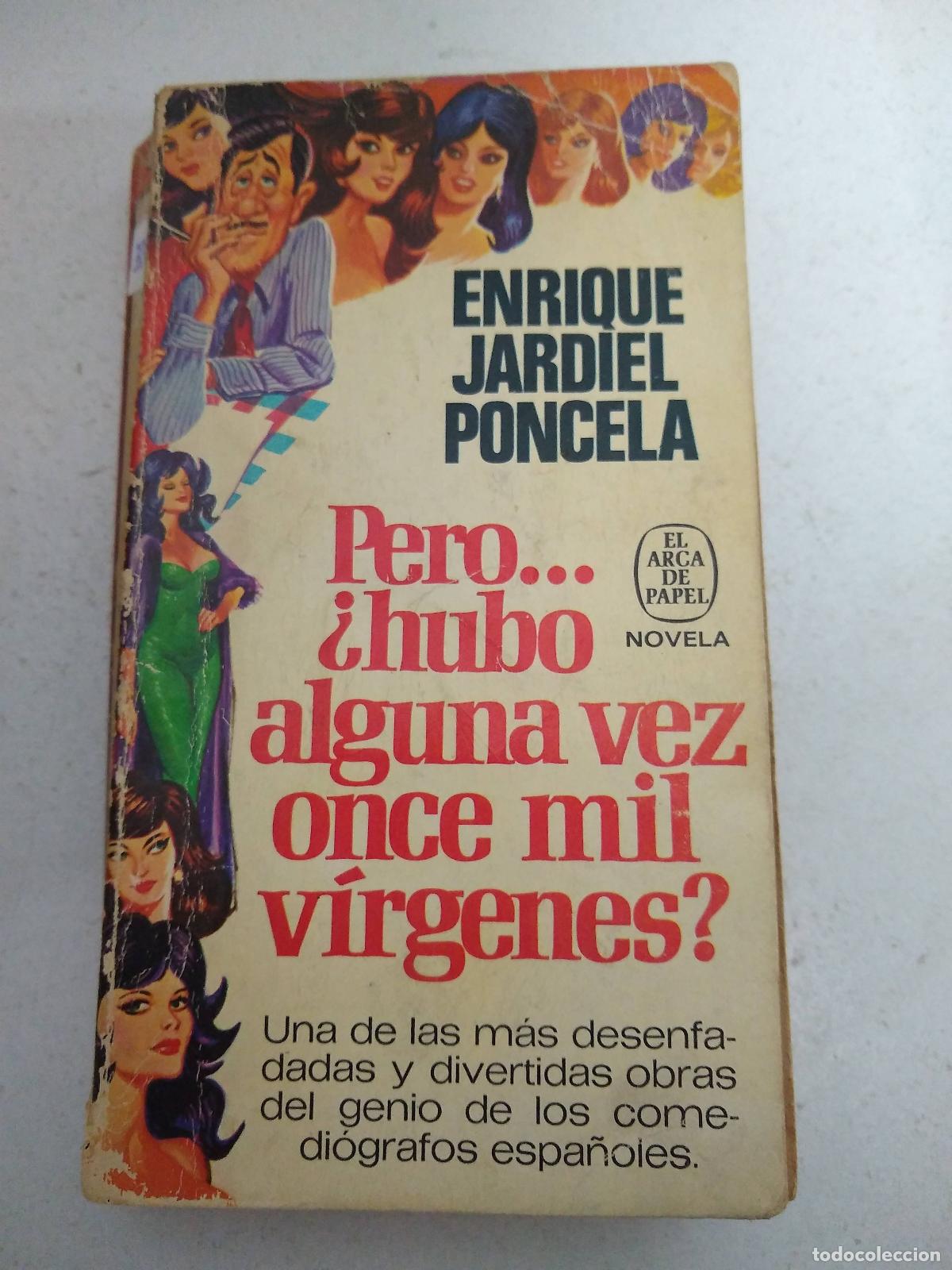 Libros: Pero... hubo alguna vez once mil virgenes? - Enrique Jardiel Poncela