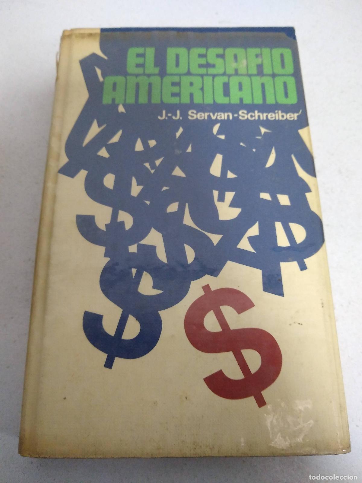 Libros: El desaf&iacute;o americano - Servan/ Schreiber
