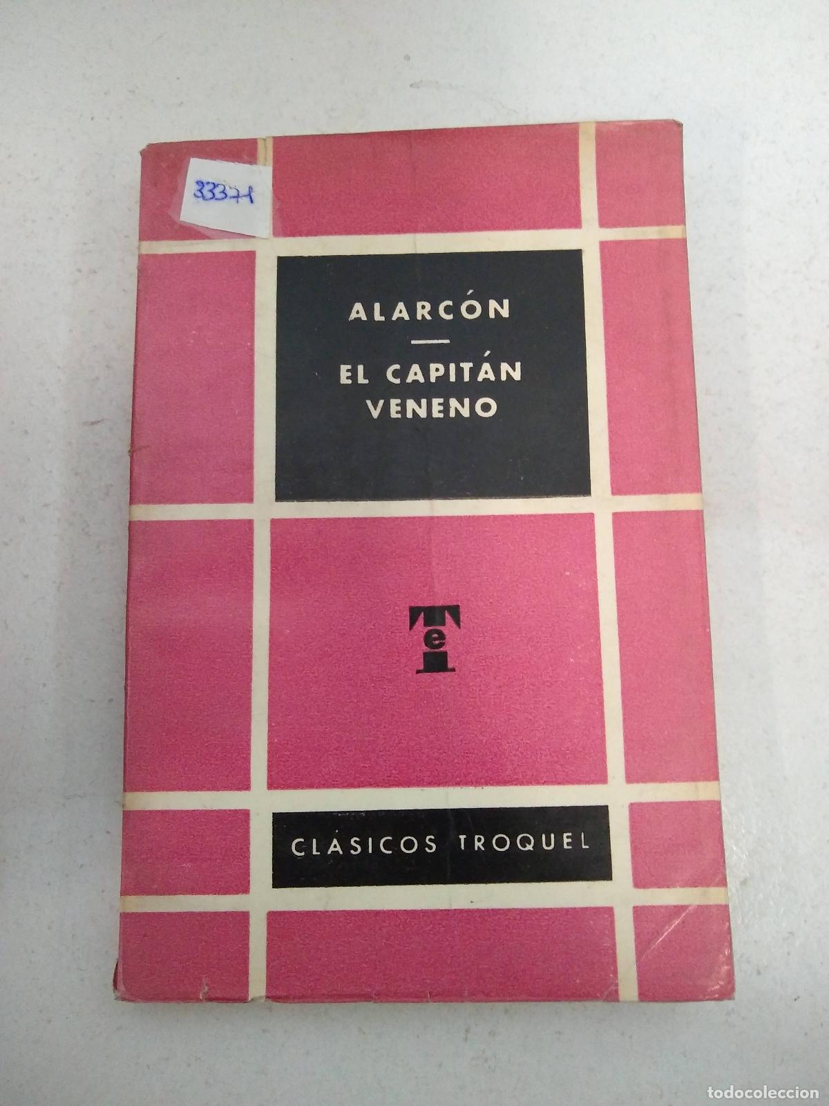 Libros: El capitan veneno - Alarcon - Foto 1