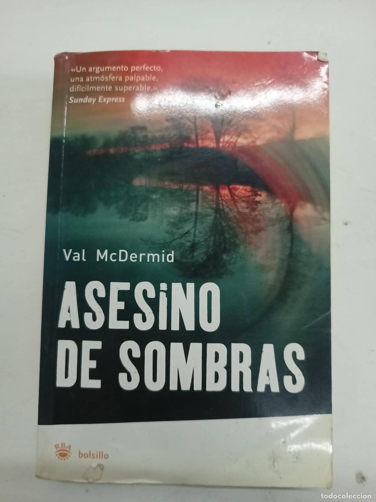Libros: Asesinos de Sombras - Val McDermid - Foto 1