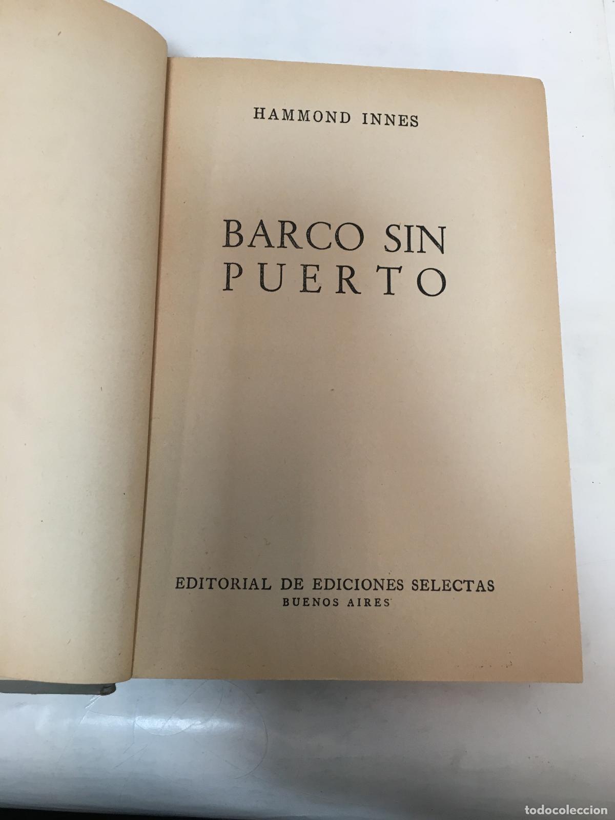 Libros: EL BARCO SIN PUERTO - INNES, Hammond - Foto 1