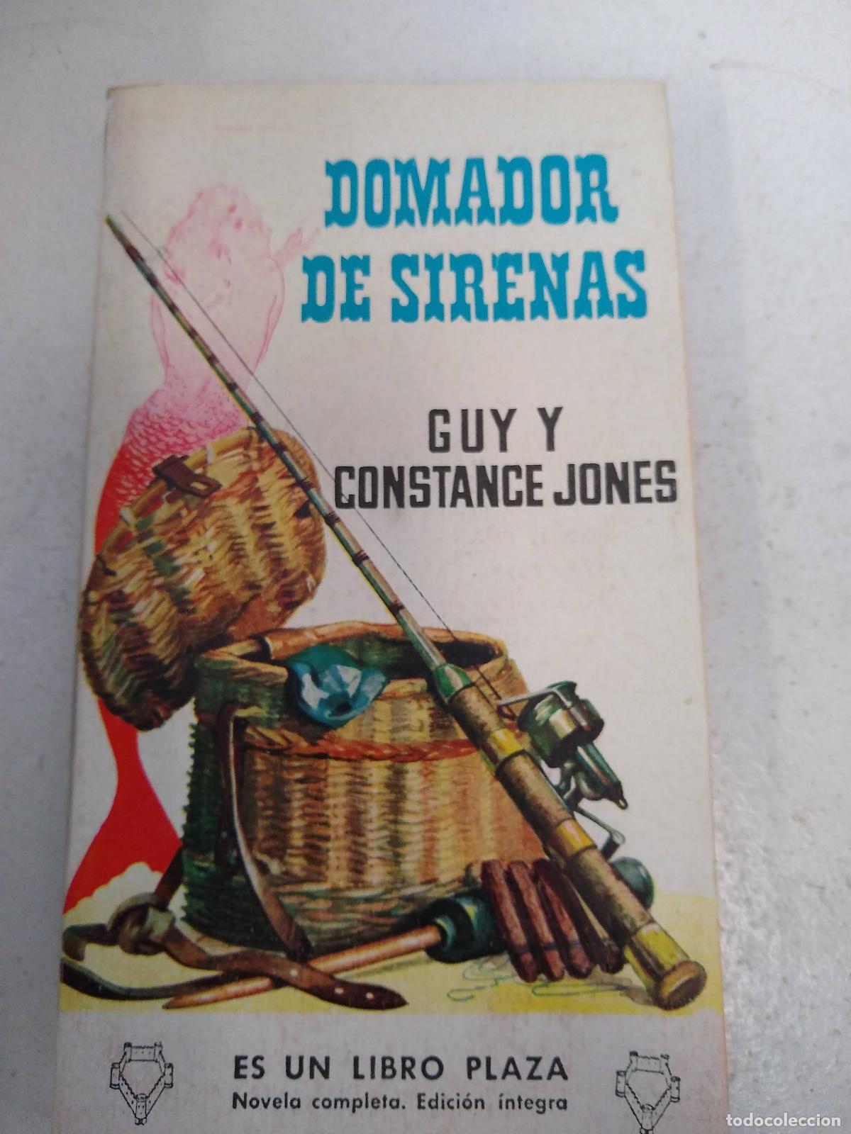 Libros: DOMADOR DE SIRENAS - JONES, Guy y Constance - Foto 1