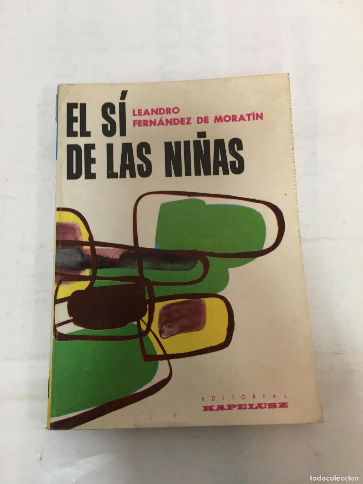 Libros: El s&iacute; de las ni&ntilde;as - Leandro Fernandez de Moratin - Foto 1