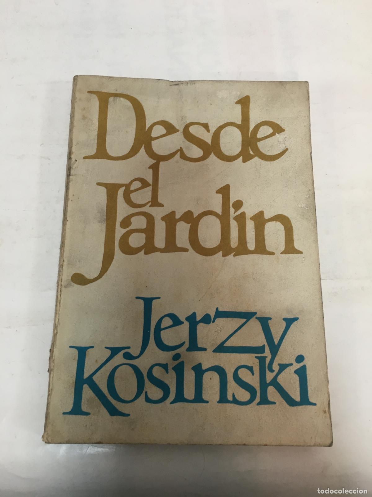 Libros: Desde el jardin - Jerzy Kosinski - Foto 1