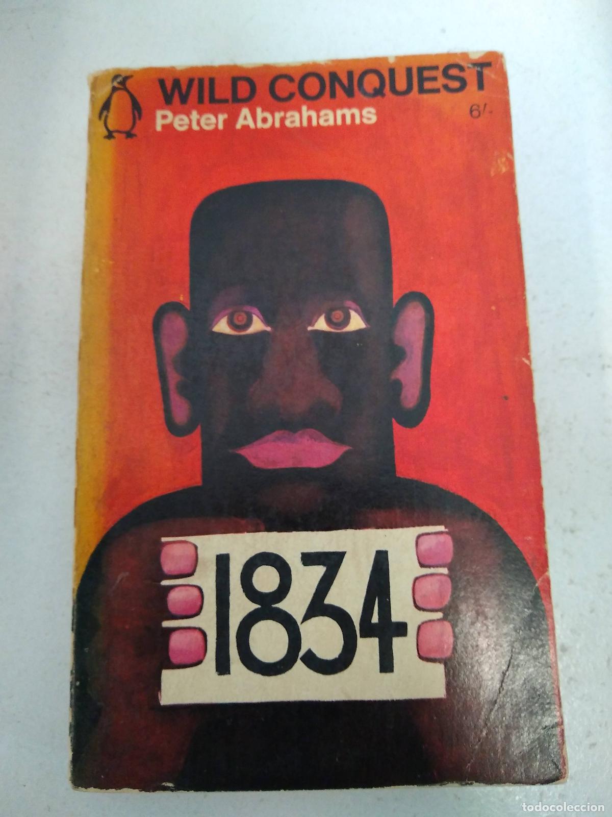 Libri di seconda mano: WILD CONQUEST - Abrahams, peter