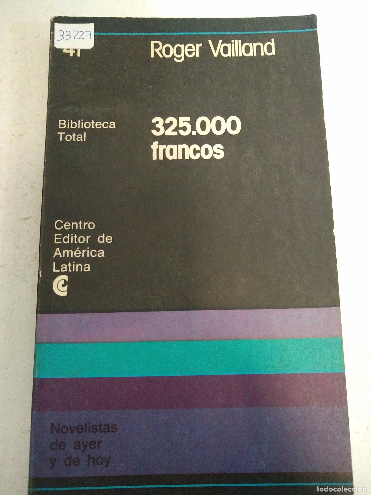 Libros: 325.000 francos - Roger Vailland