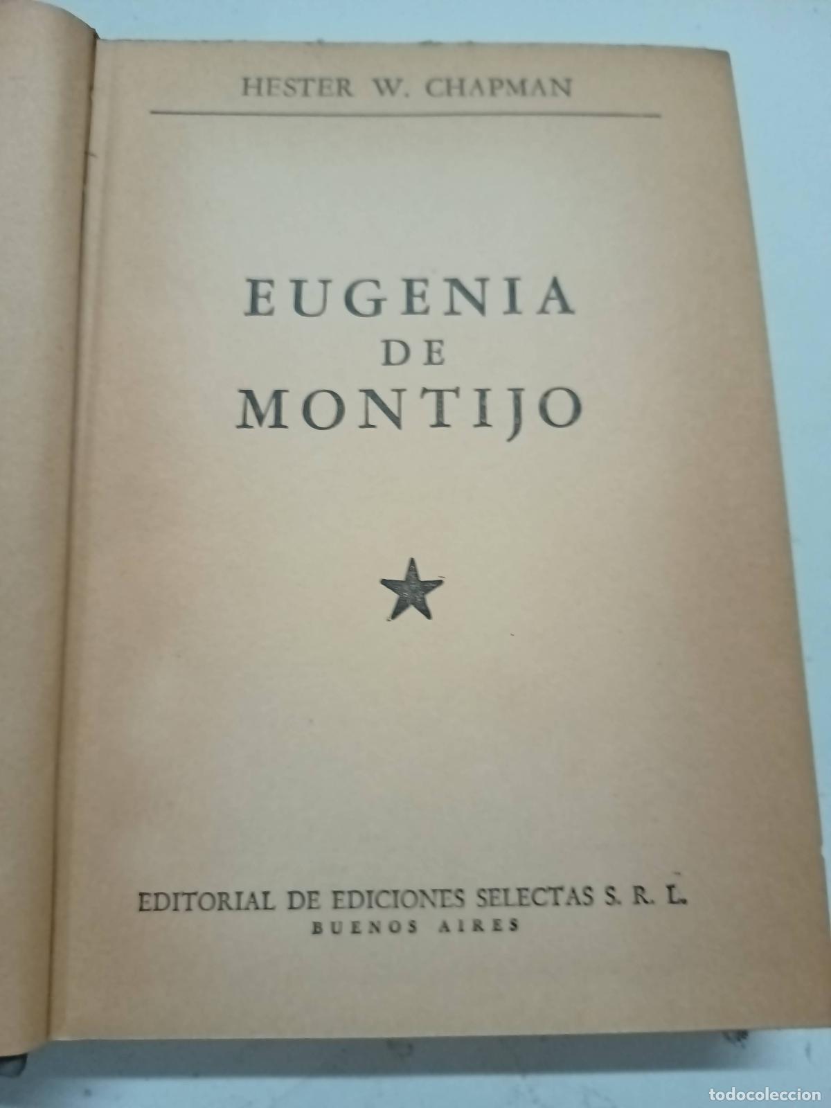 Libri di seconda mano: Eugenia de montijo - Hester W. Chapman