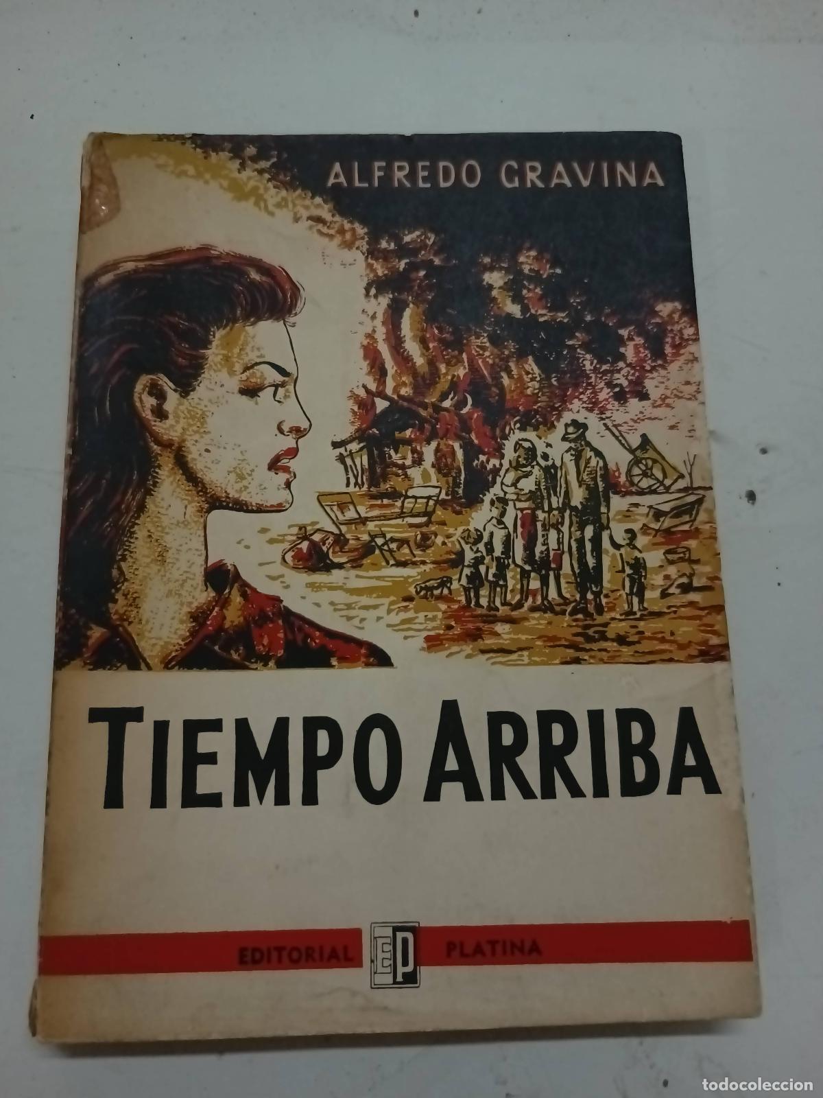 Libros: Tiempo arriba - Alfredo Gravina - Foto 1