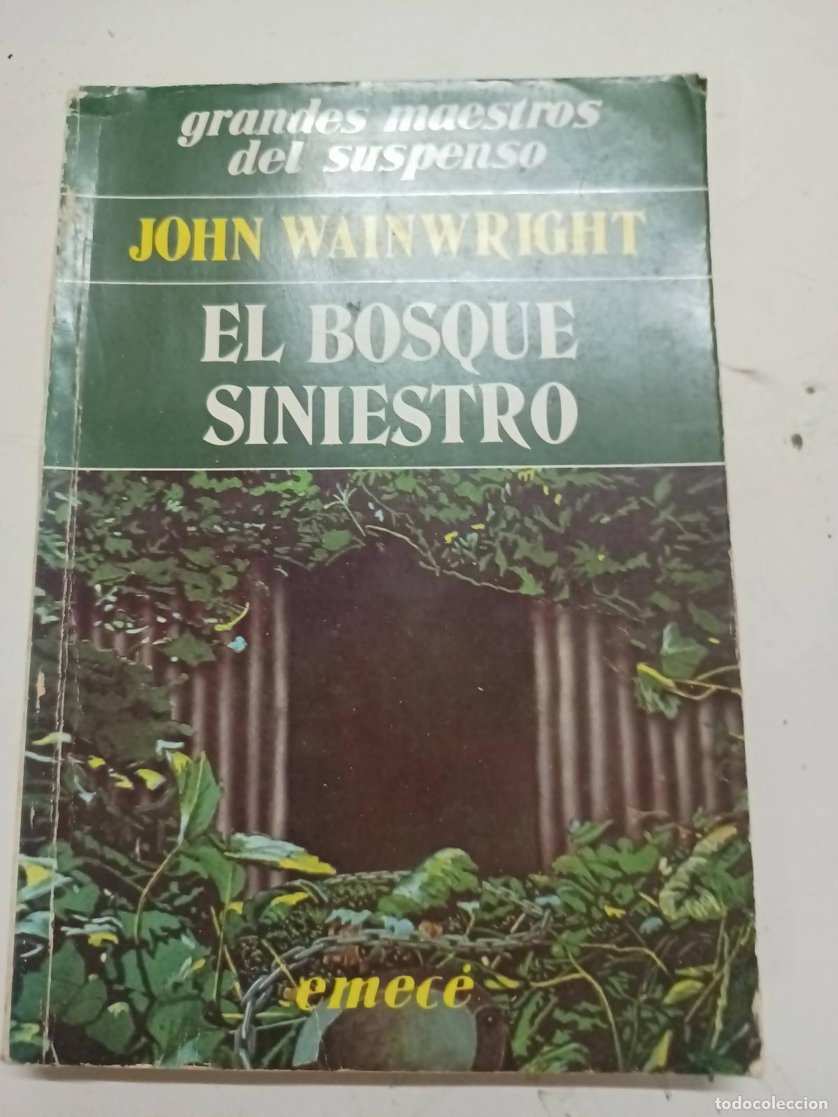 Libros: El bosque Siniestro - John Wainwright - Foto 1