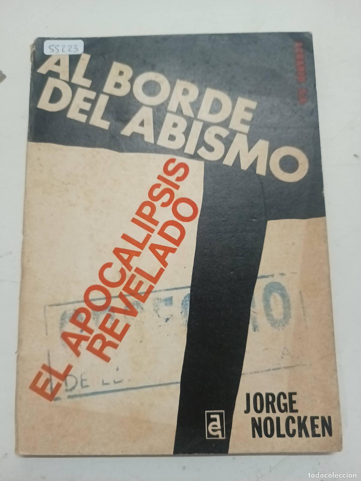 Libros: Al borde del abismo - Jorge Nolcken - Foto 1