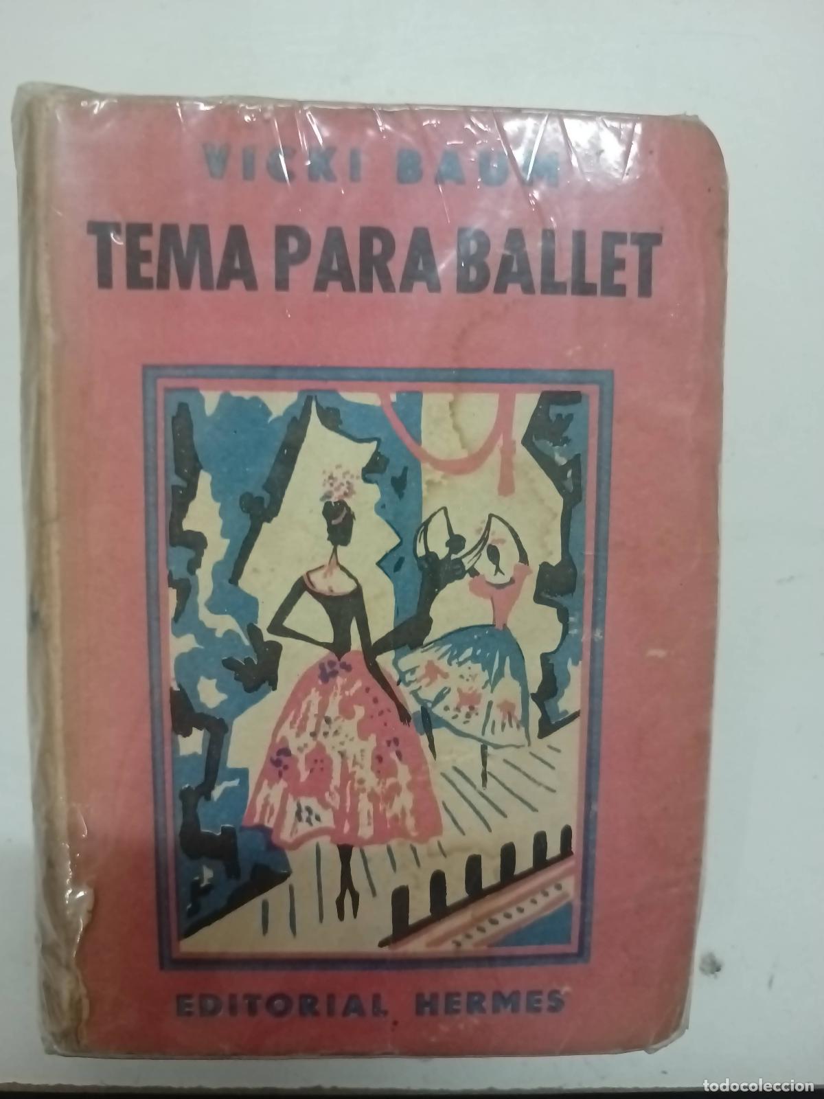 Libros: Tema para ballet - Vicki Baum - Foto 1