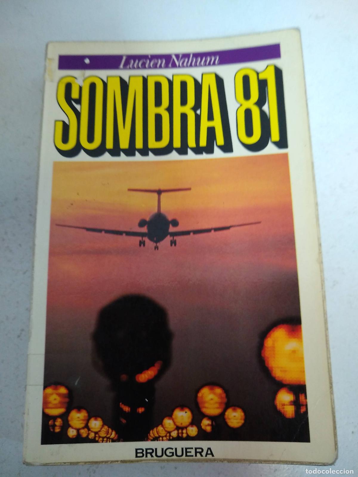 Libros: Sombra 81 - Lucien nahum - Foto 1