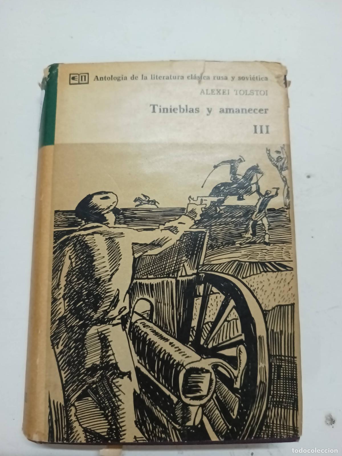 Libros: Tinieblas y amanecer III - Alexei Tolstoi - Foto 1