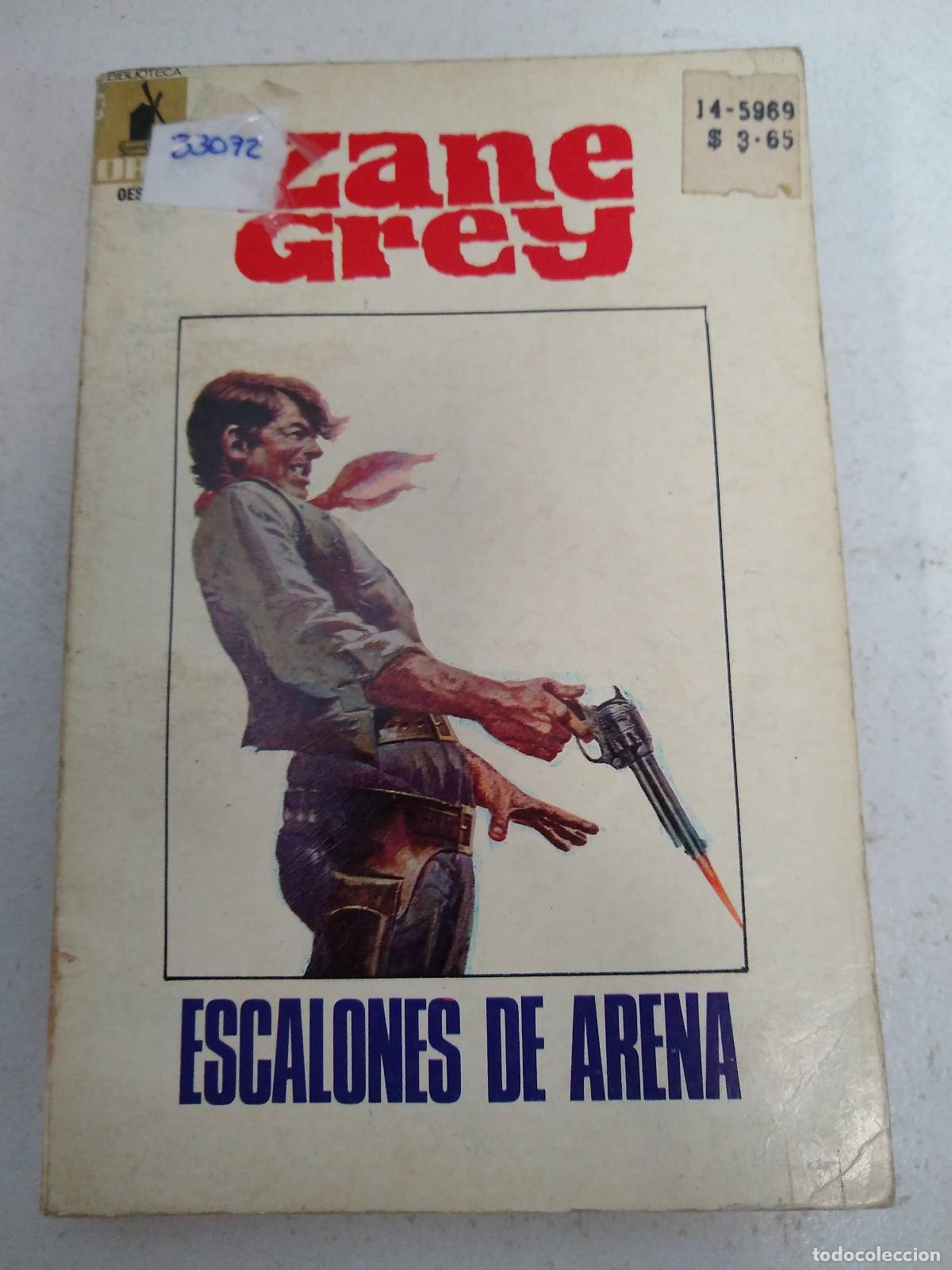 Libros: ZANE GREY ESCALONES DE ARENA - ZANE GREY - Foto 1