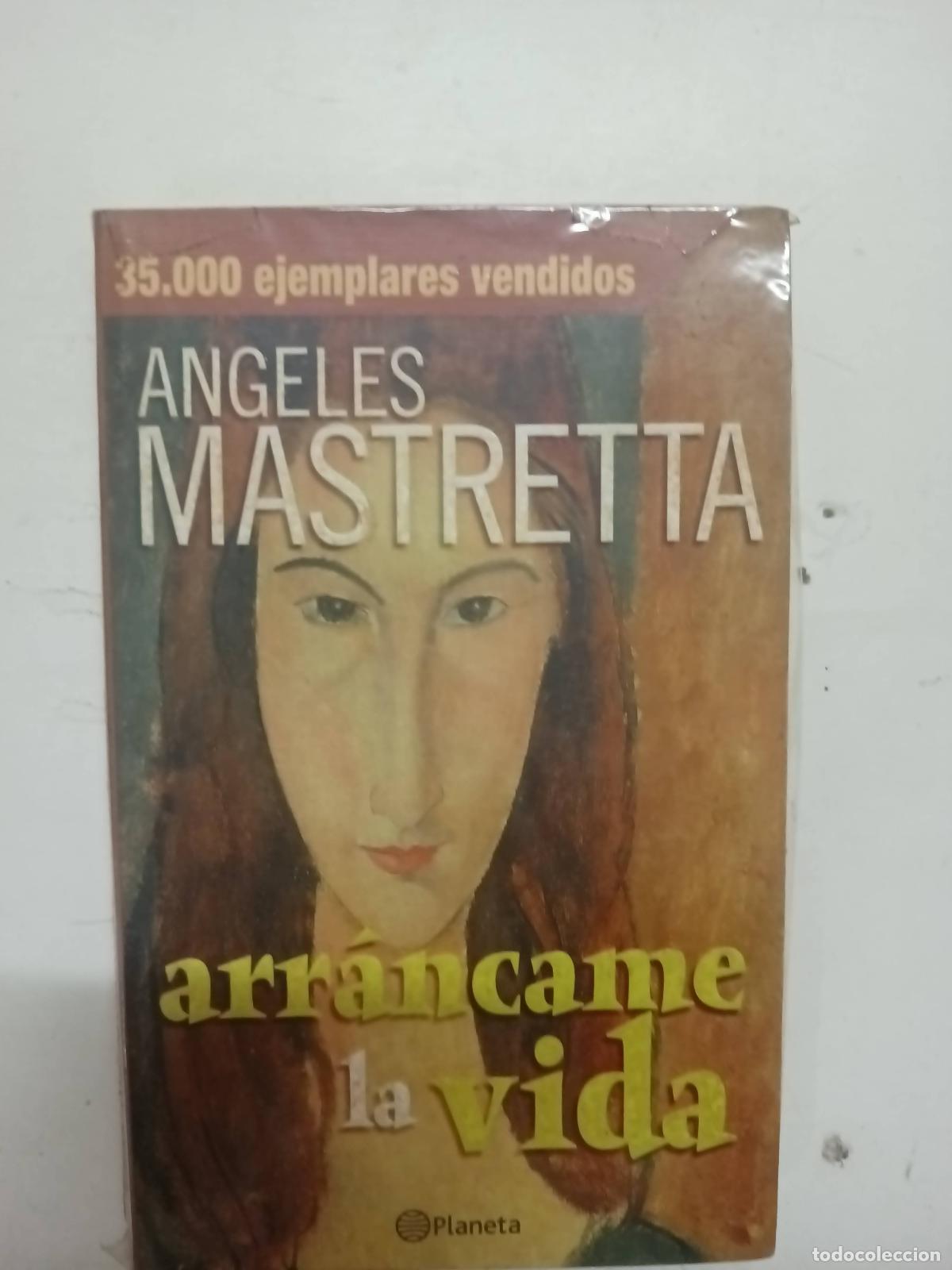Libros: Arrancame la Vida - Angeles Mastretta - Foto 1