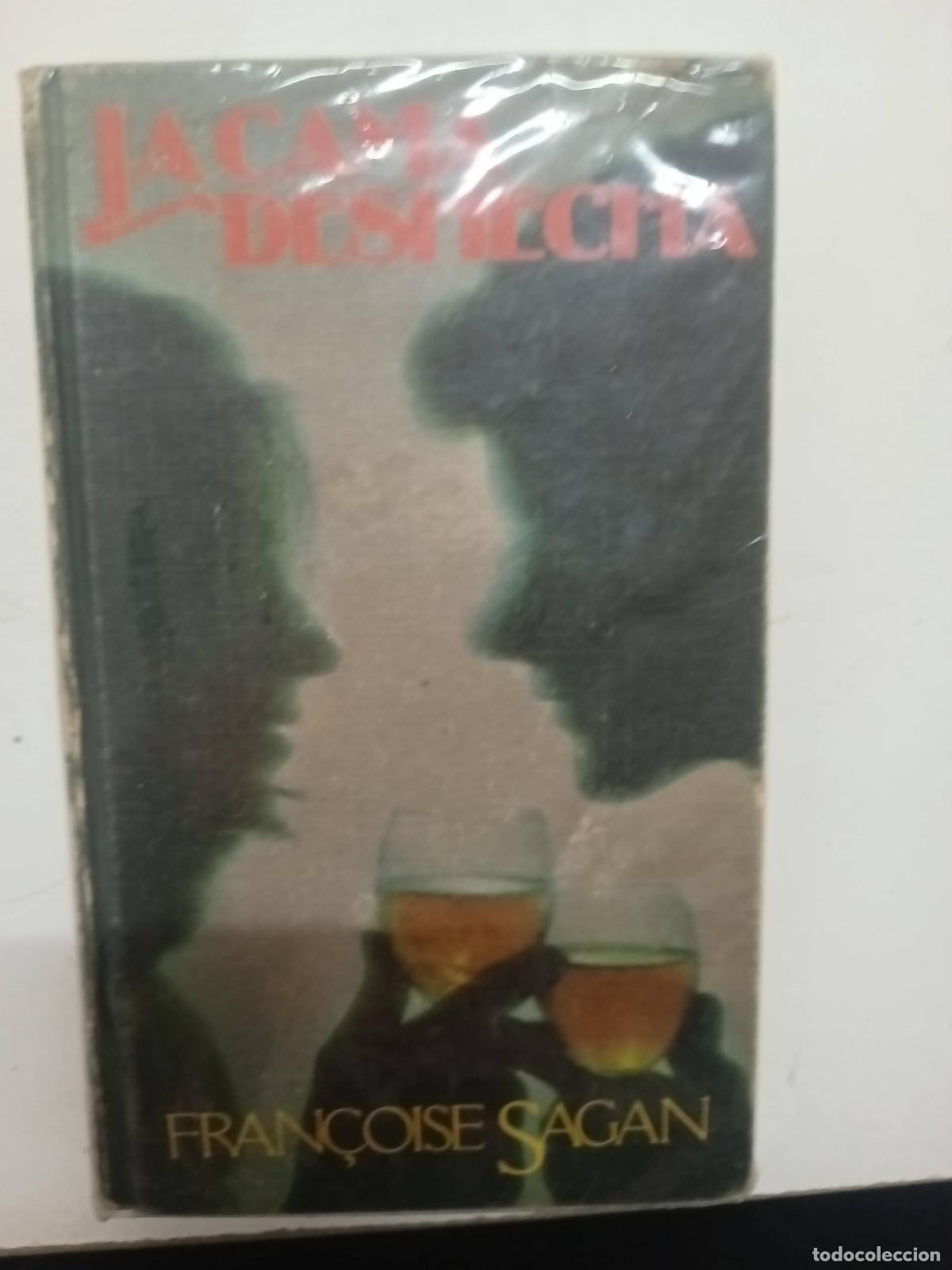 Libros: La cama desecha - Francoise Sagan - Foto 1