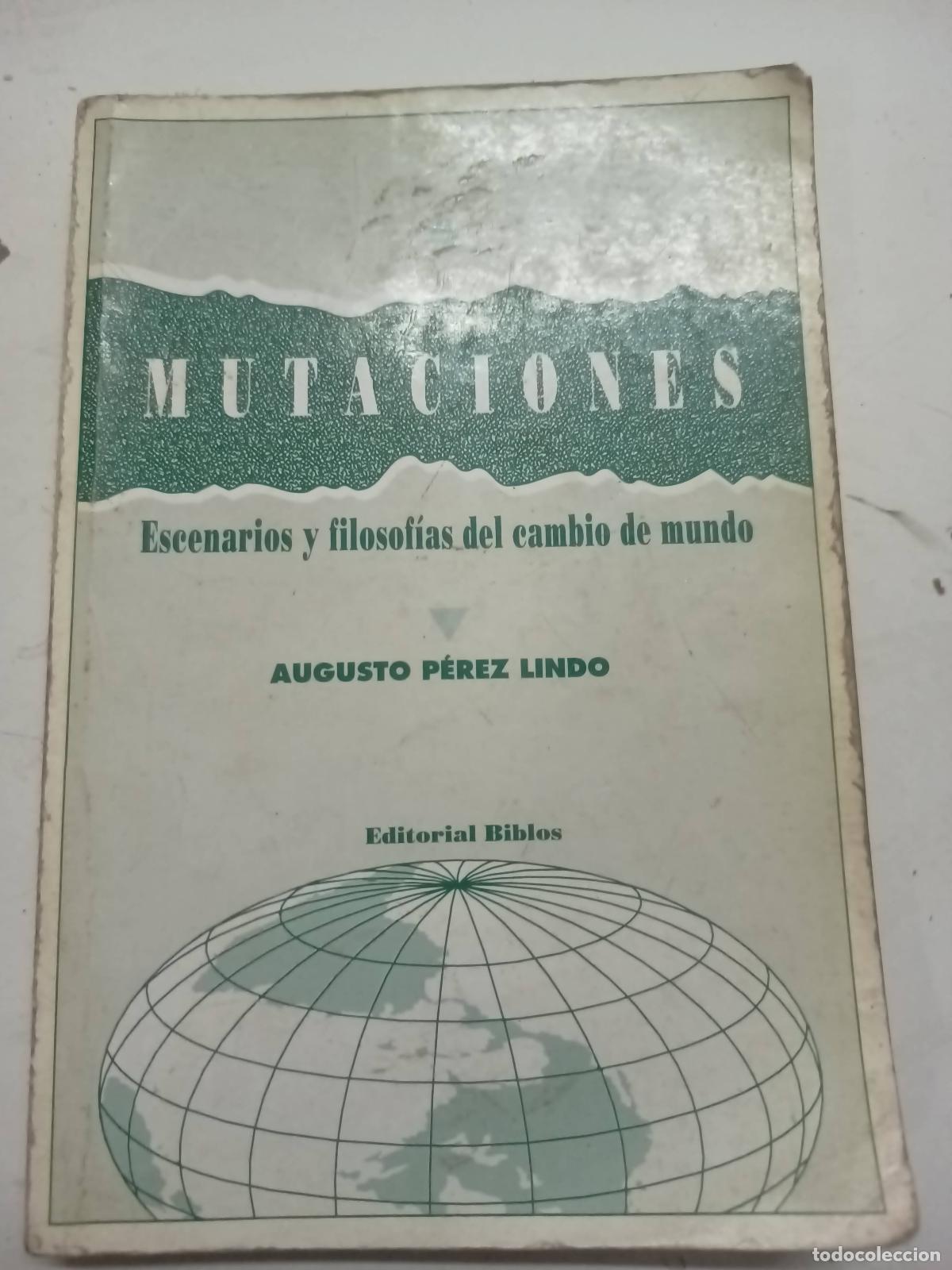 Libros: Mutaciones - Augusto Perez Lindo - Foto 1