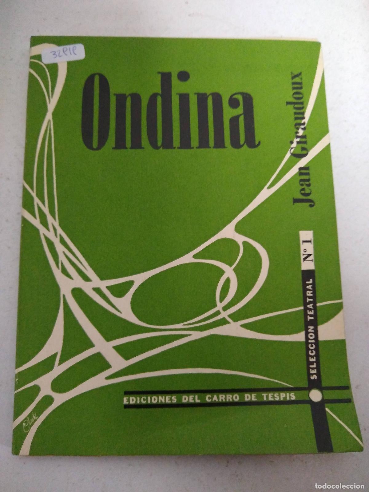 Libros: Ondina - Jean Giraudoux - Foto 1