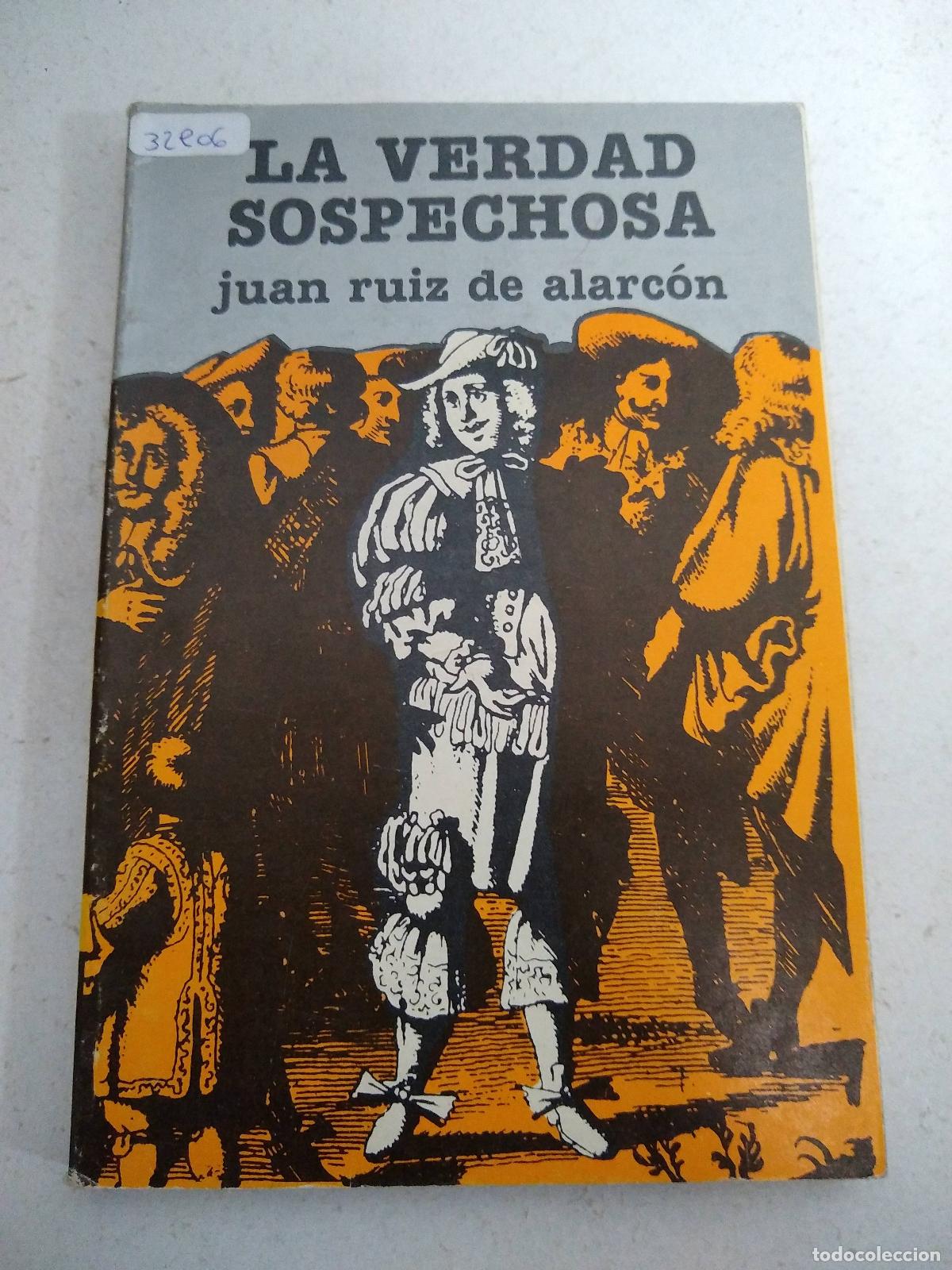 books: La verdad sospechosa - Juan Ruiz de Alarcon