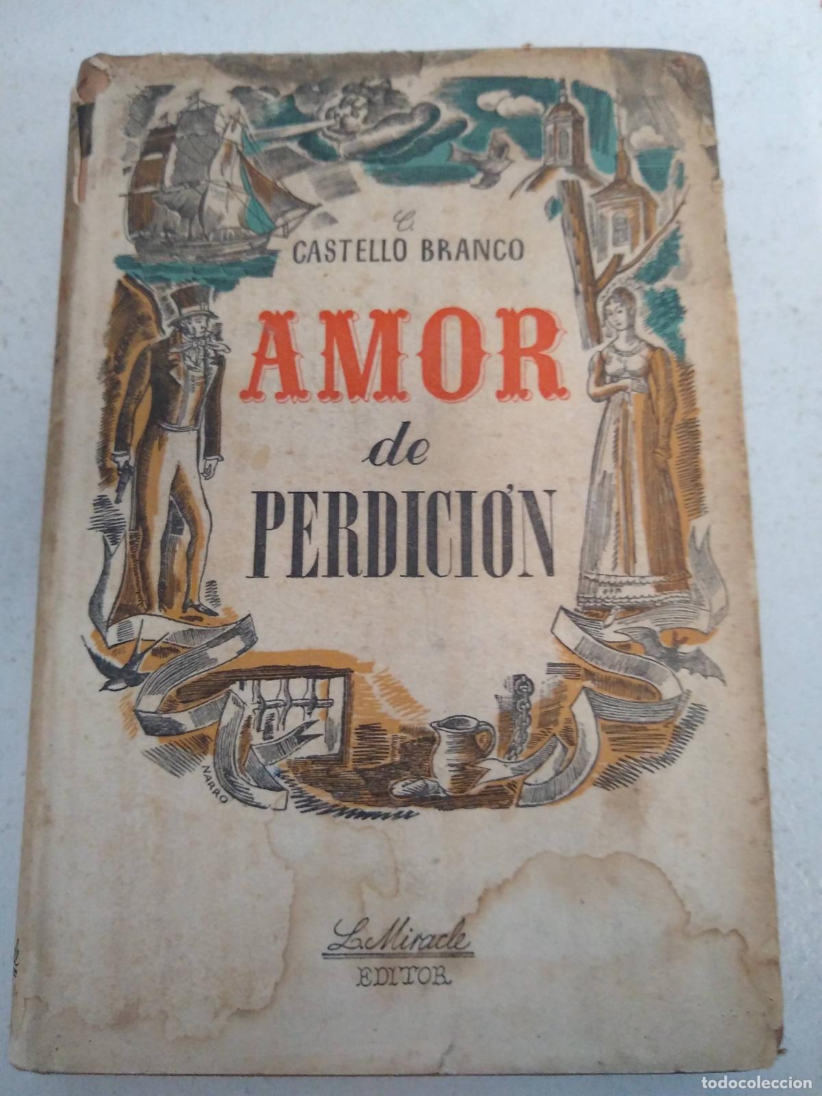Libros: Amor de perdicion - Camilo Castellano Branco - Foto 1