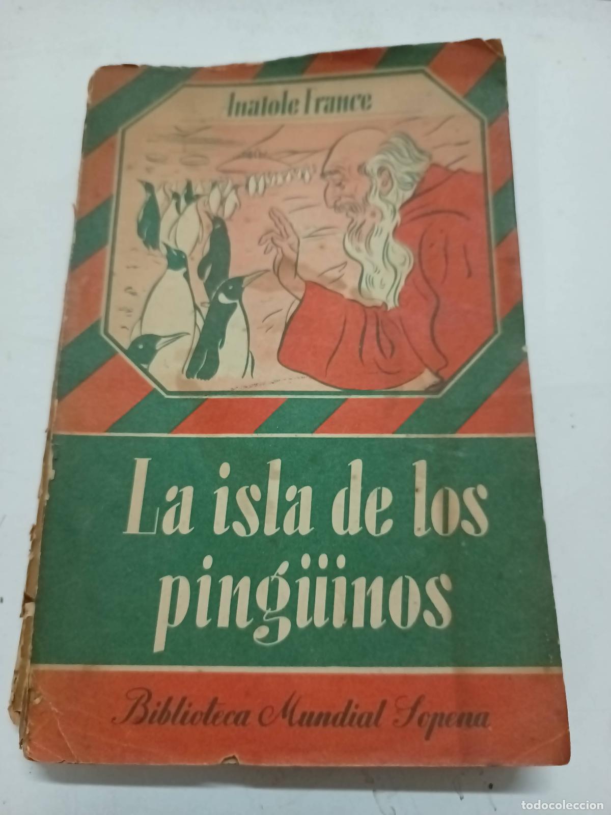 Libri di seconda mano: La isla de los ping&uuml;inos - Anatole France
