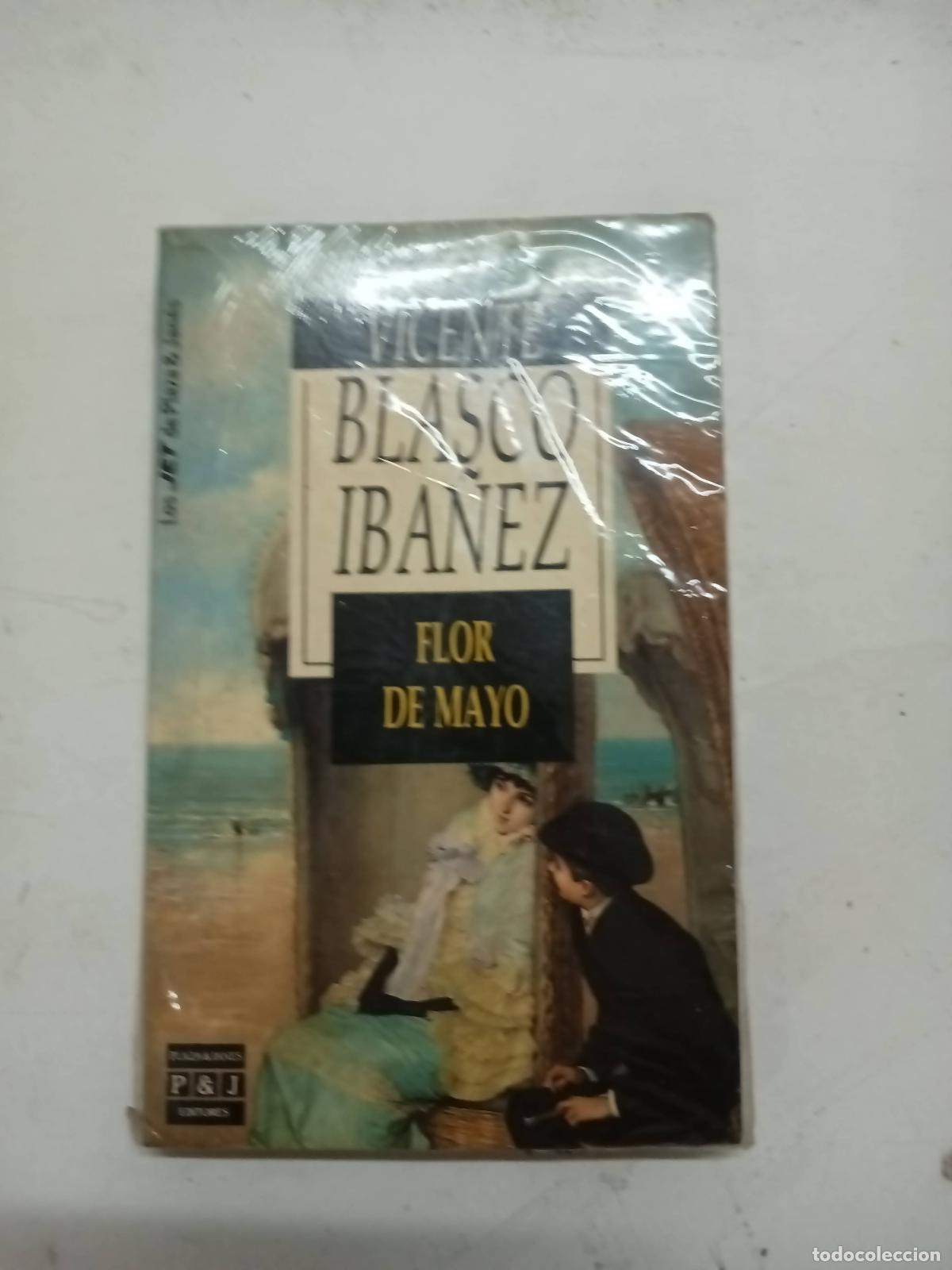 Libros: Flor de Mayo - Vicente Blasco Ib&aacute;&ntilde;ez - Foto 1