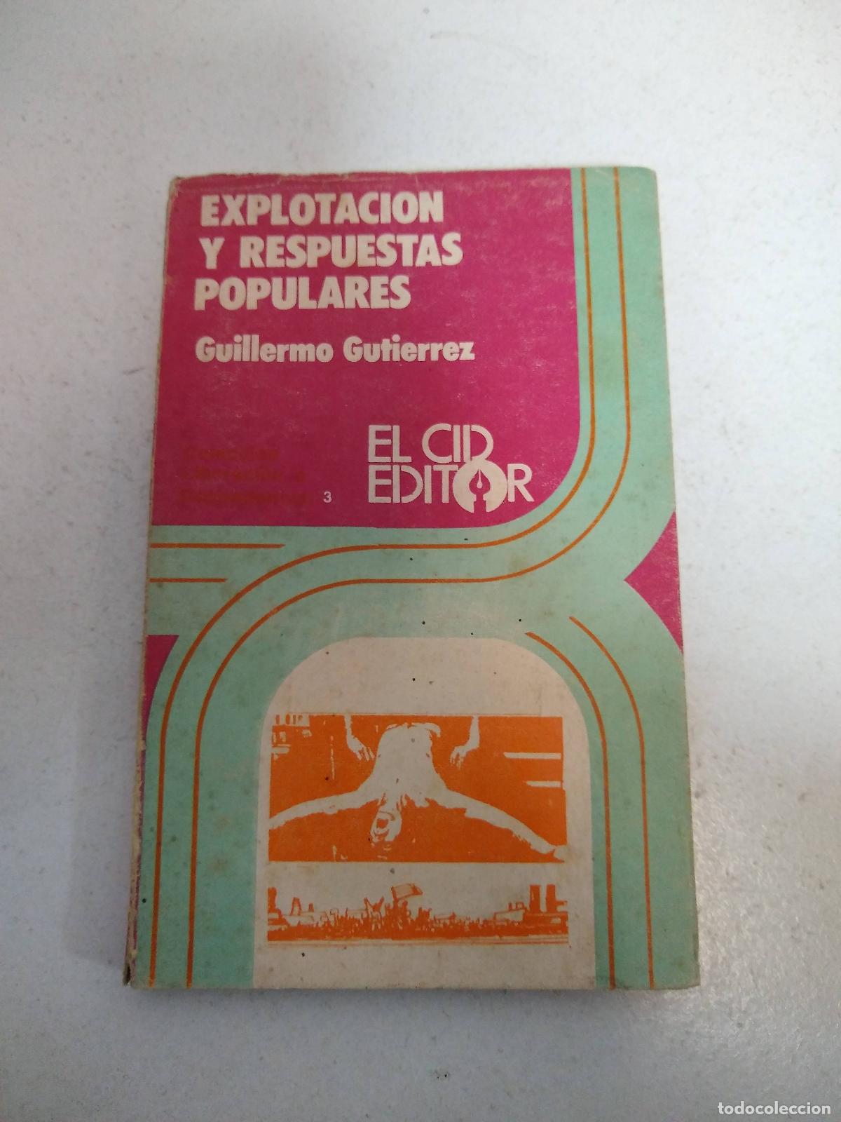 Libros: explotacion y respuestas populares - Guillermo Guti&eacute;rrez - Foto 1