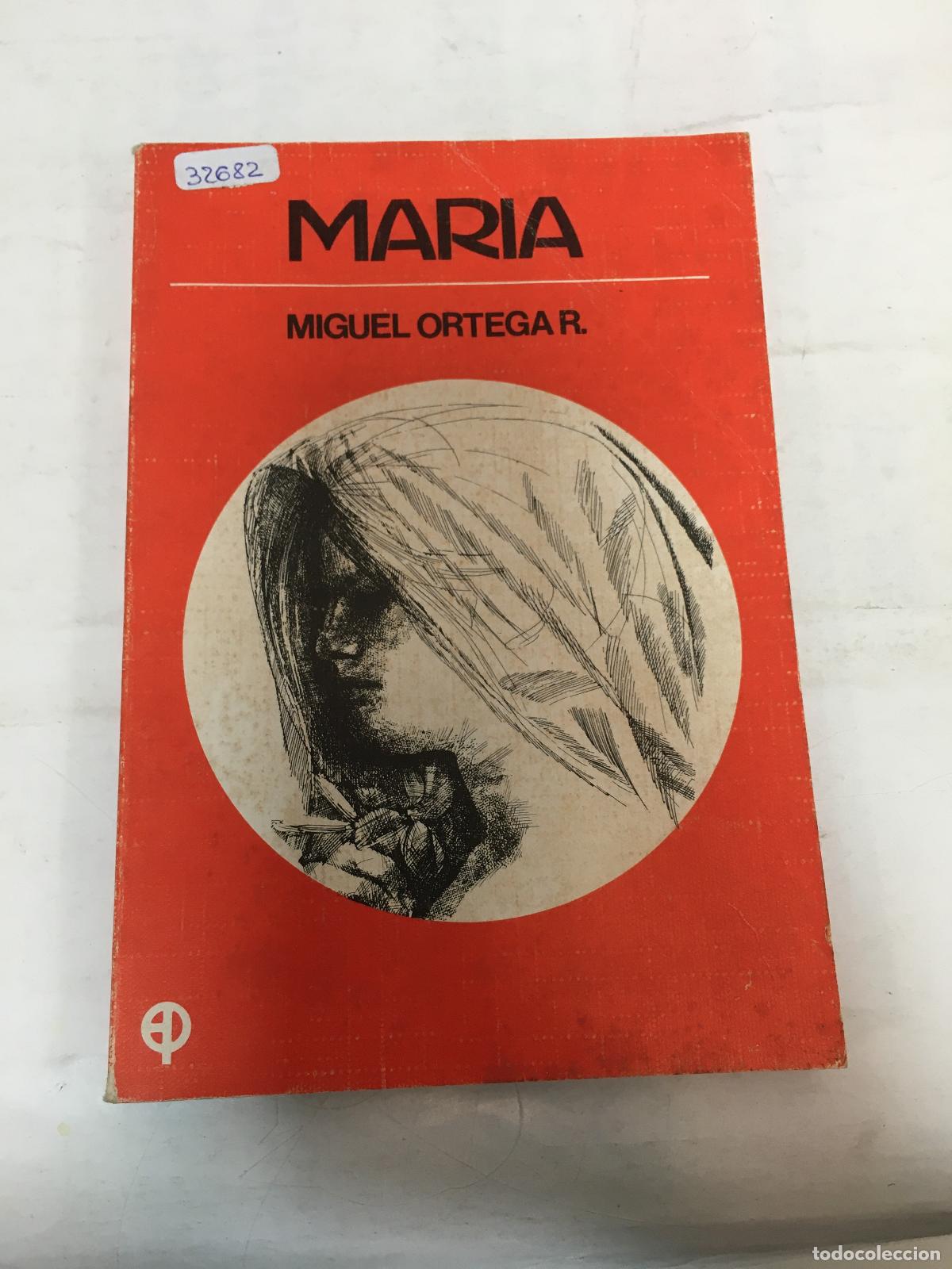 Libros: Maria - Miguel Ortega R. - Foto 1