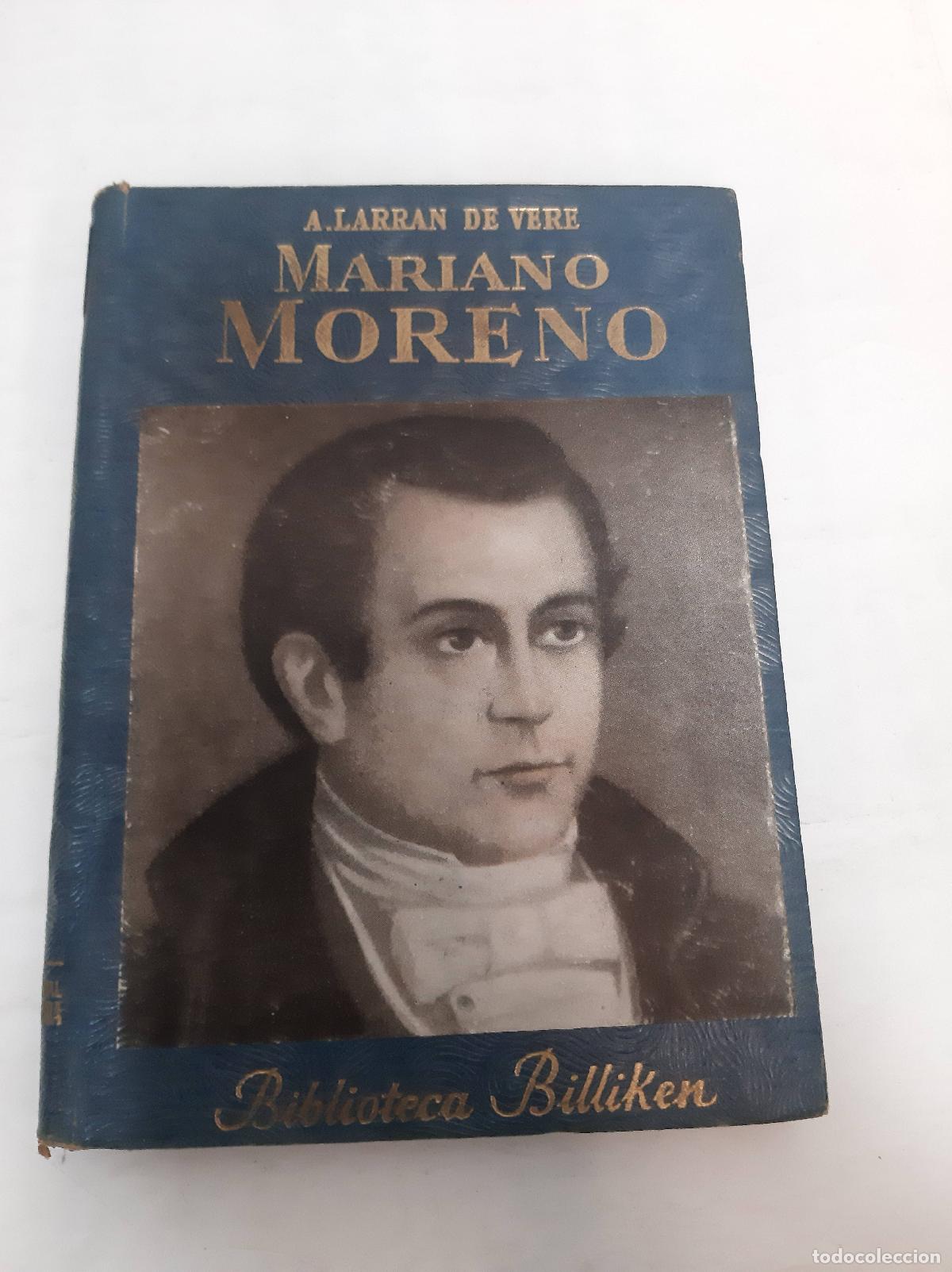 Libros: Mariano Moreno - A.Larran De Vere - Foto 1