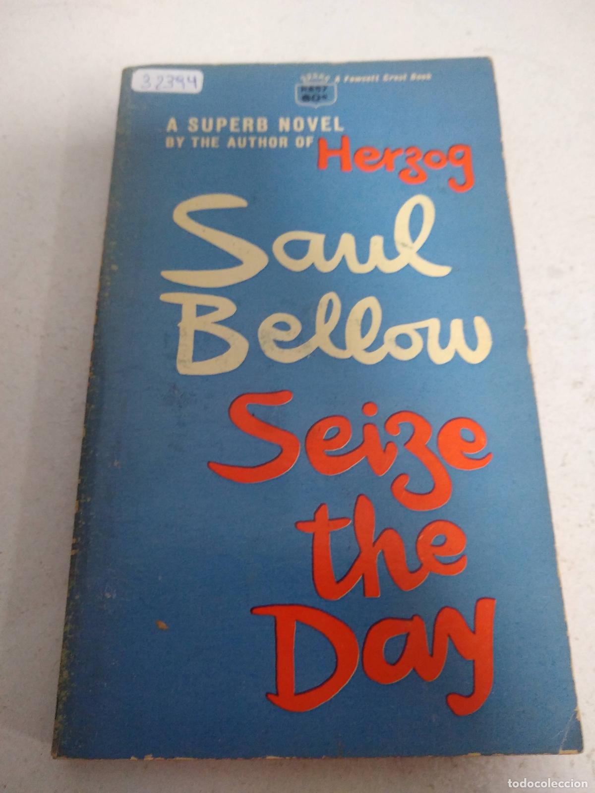 Libros: Seize the Dayt - Saul Bellow - Foto 1