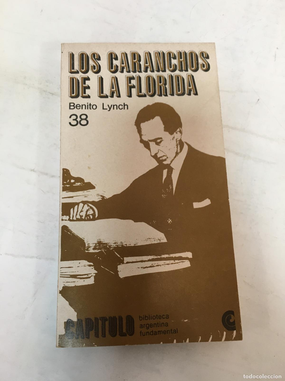 Libros: Los caranchos de la florida, seleccion 38 - Benito Lynch - Foto 1
