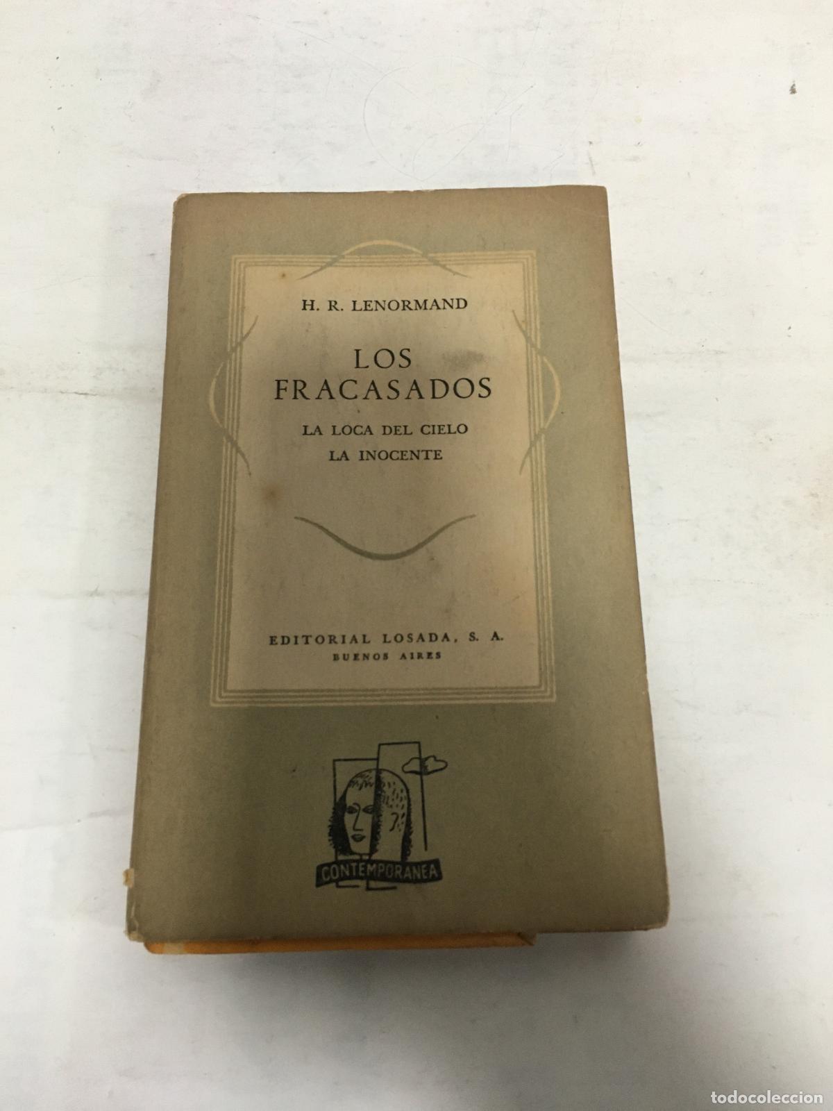 Libros: Los fracasados - H R Lenormand