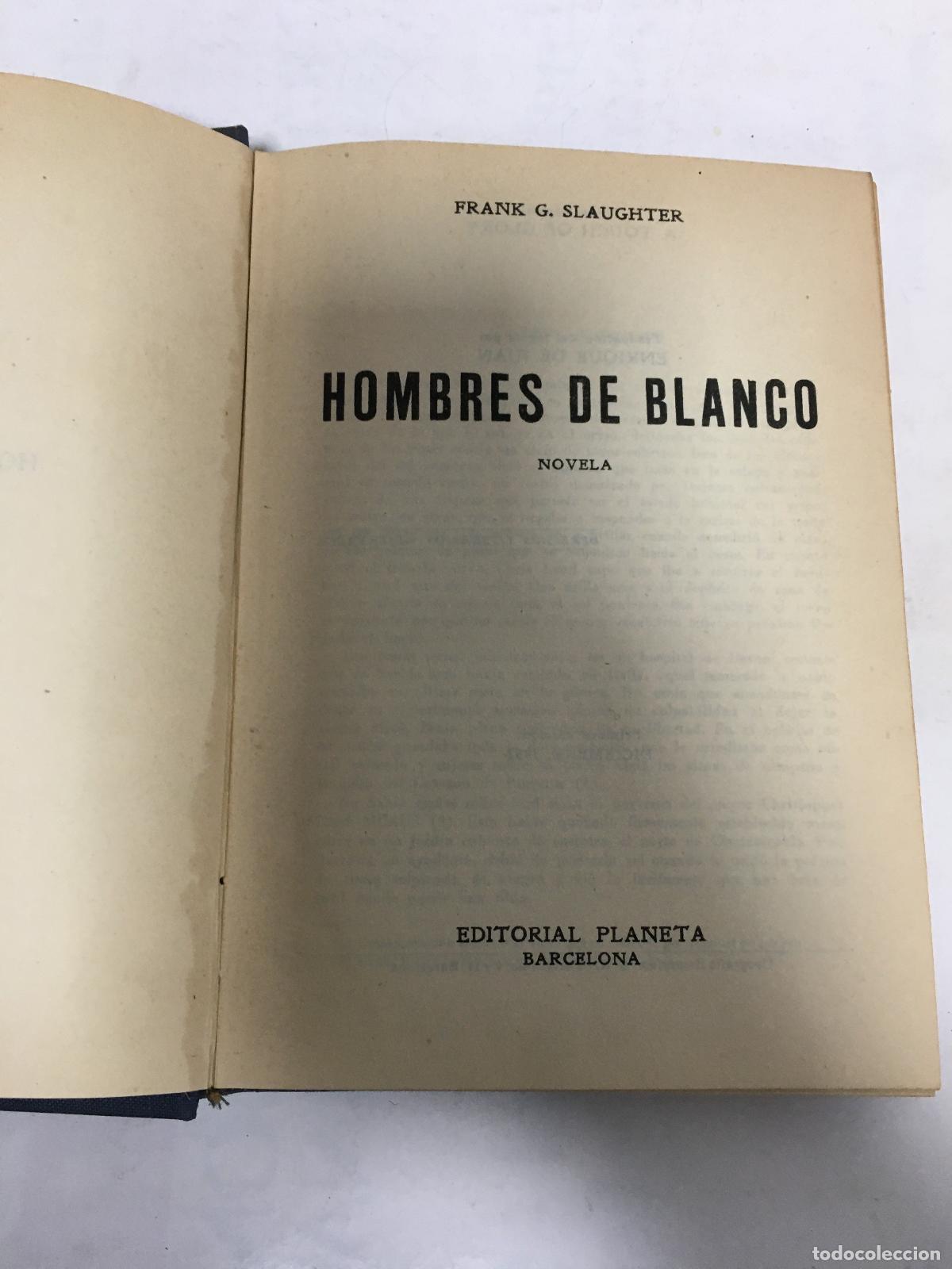 Libros: Hombres de blanco - Frank G Slaughter - Foto 1