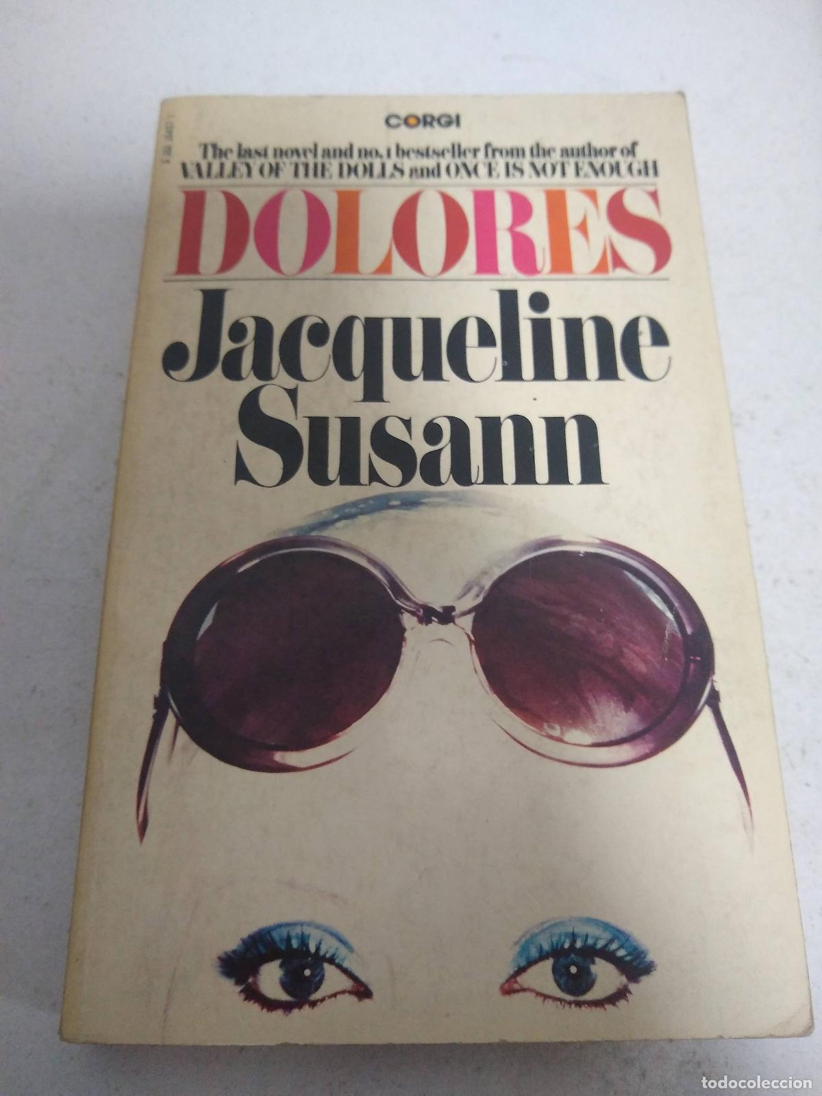 Libros: Dolores - Jacqueline Susann - Foto 1