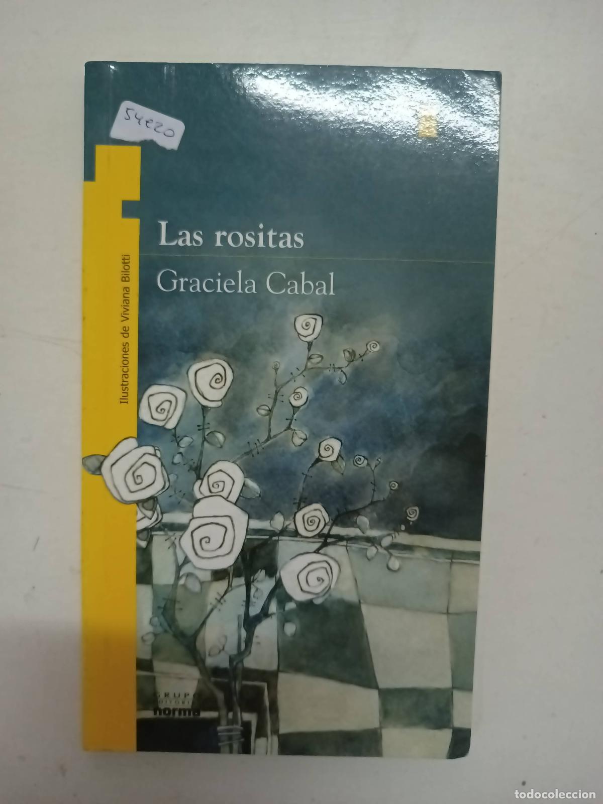 Libros: Las rositas - Graciela Cabal - Foto 1