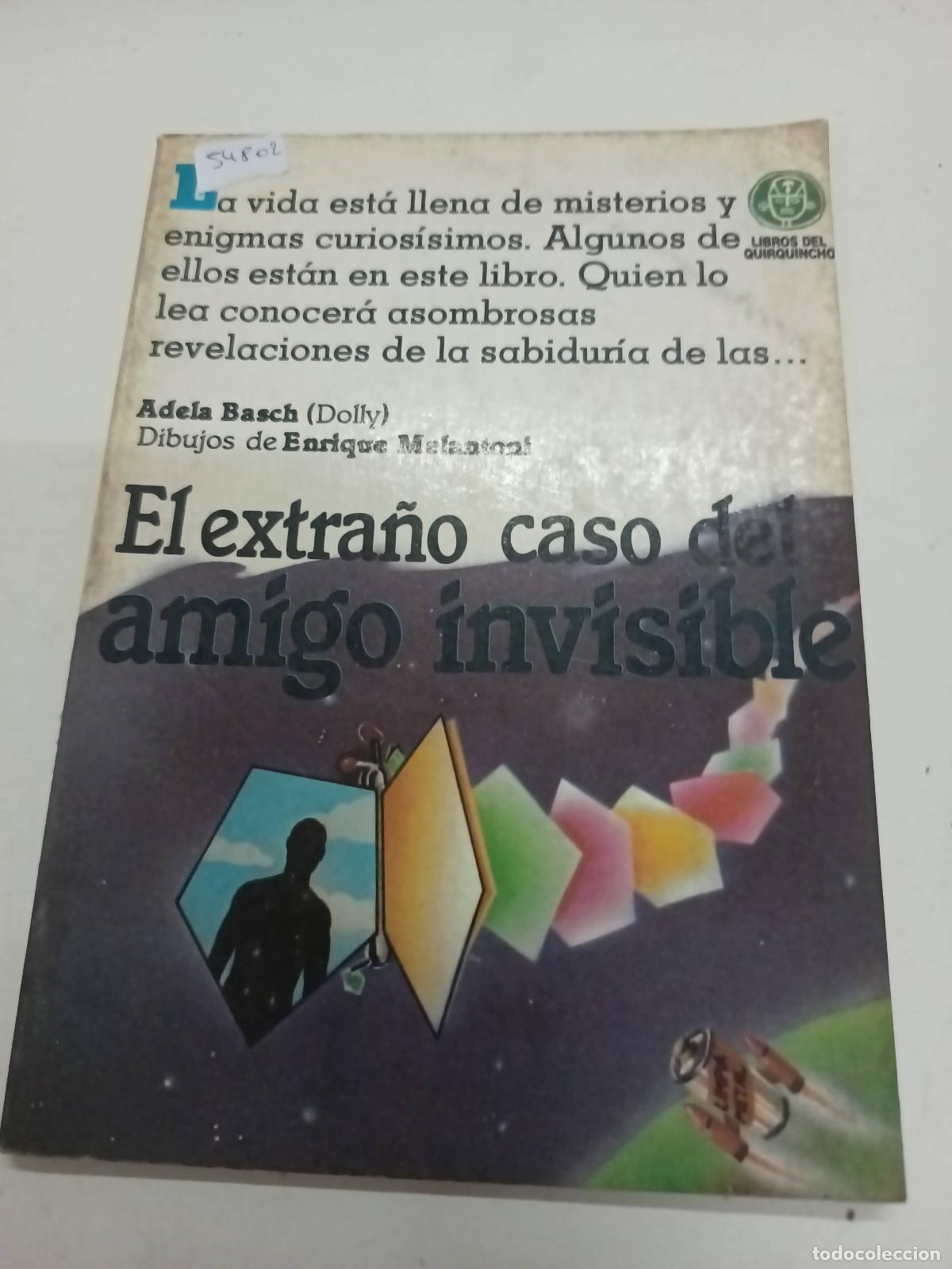 Libros: El extra&ntilde;o caso del amigo invisible - Adela Basch - Foto 1