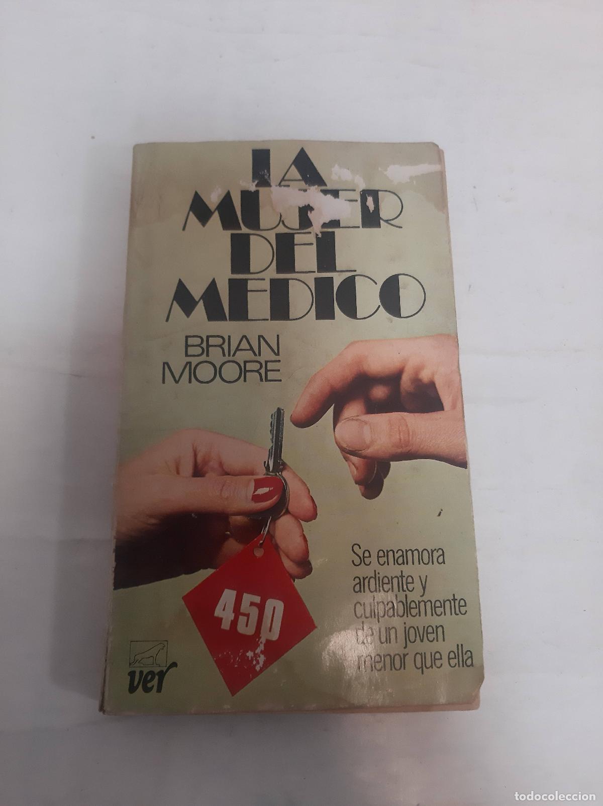 Libros: La mujer del m&eacute;dico - Brian Moore - Foto 1