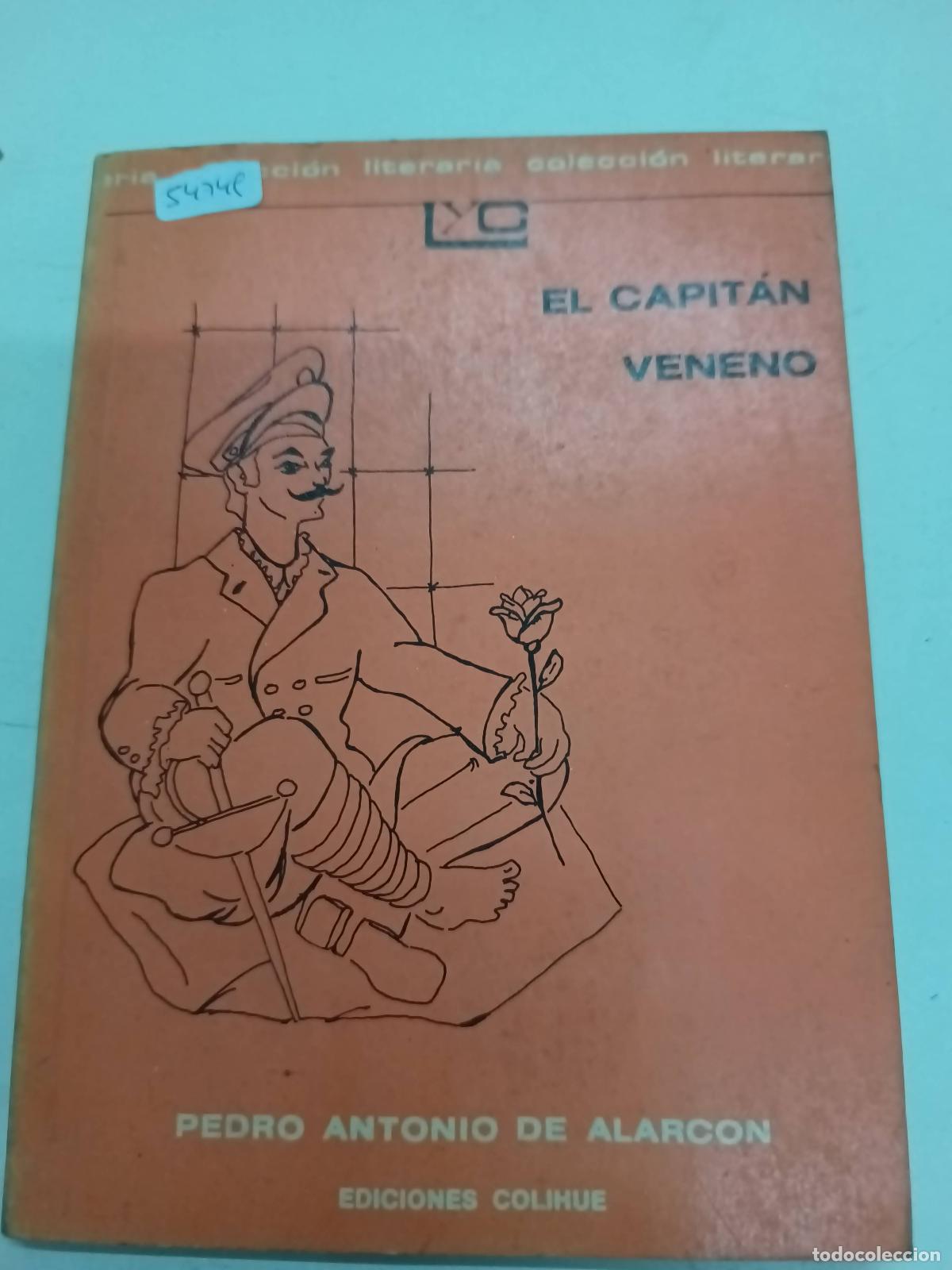 Libros: El capitan veneno - Pedro Antonio de Alarcon - Foto 1