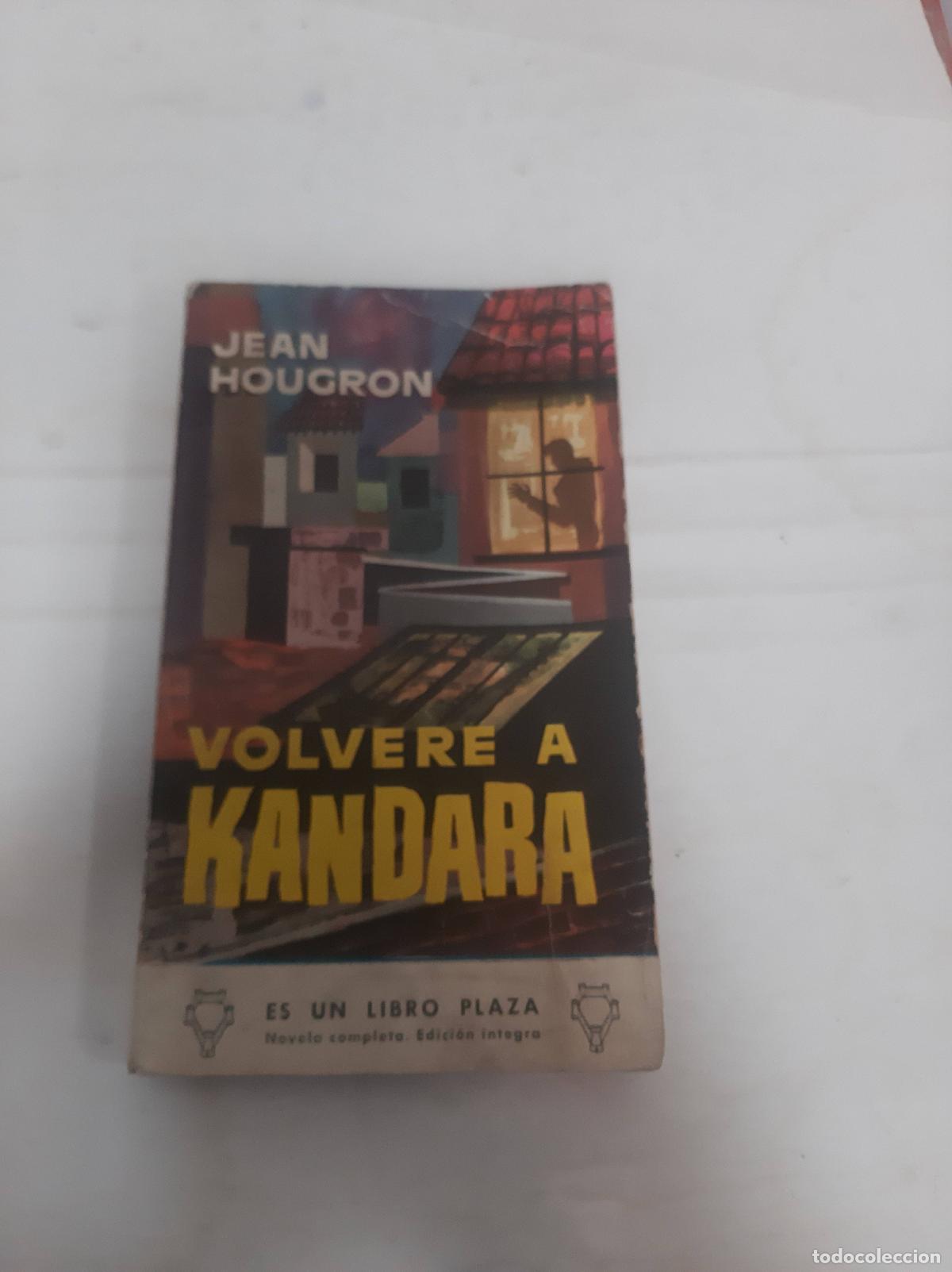 Libri di seconda mano: VOLVERE A KANDARA. - HOUGRON, JEAN.