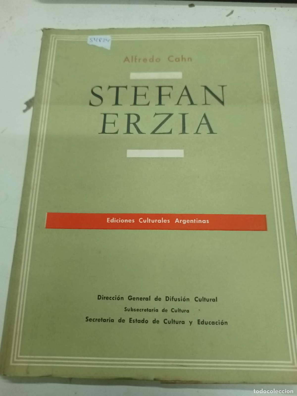 Libros: Stefan Erzia - Alfredo Cahn - Foto 1