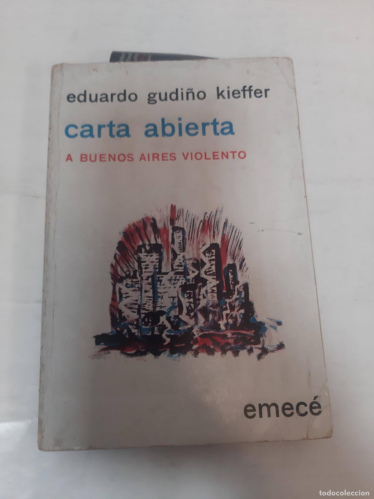 Libri di seconda mano: Carta abierta a Buenos Aires violento - Kieffer